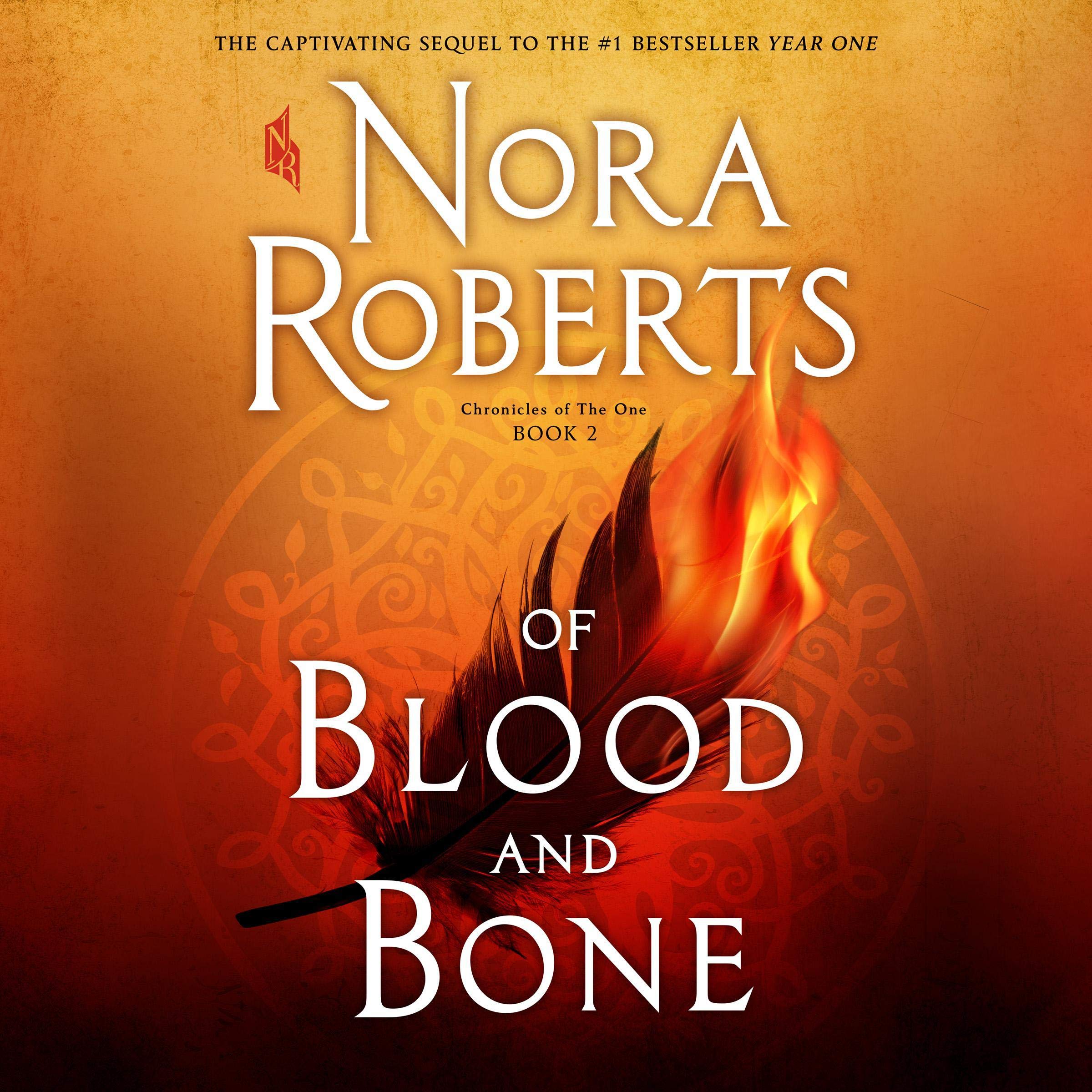Of Blood and Bone: Chronicles of The One, Book 2