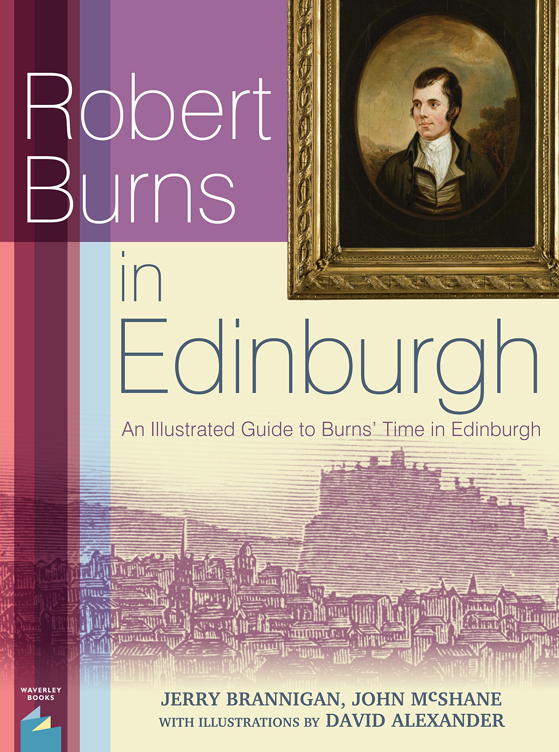 Robert Burns in Edinburgh by Jerry Brannigan (Paperback Book)