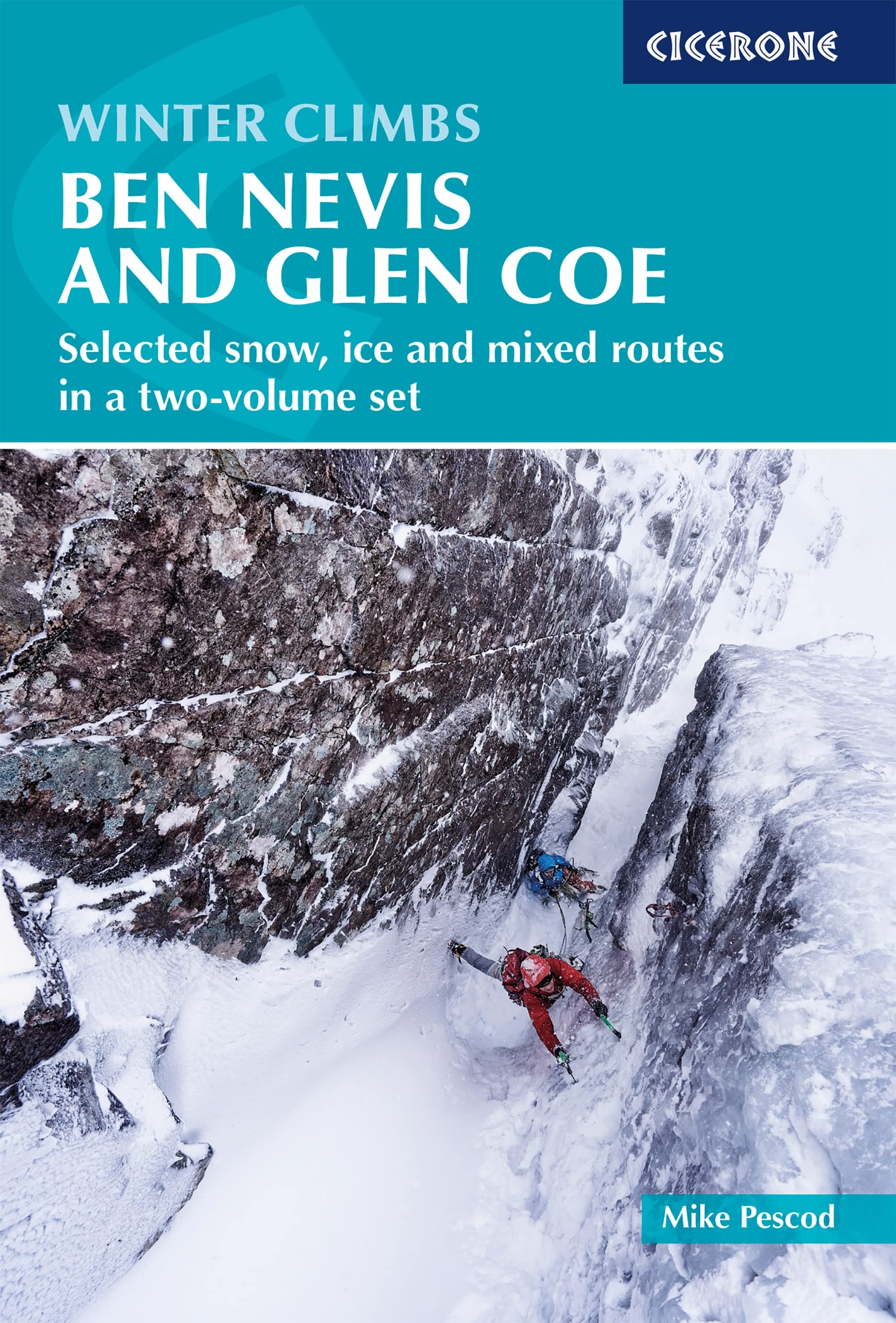 Winter Climbs: Ben Nevis and Glen Coe by Mike Pescod - 9781786311009