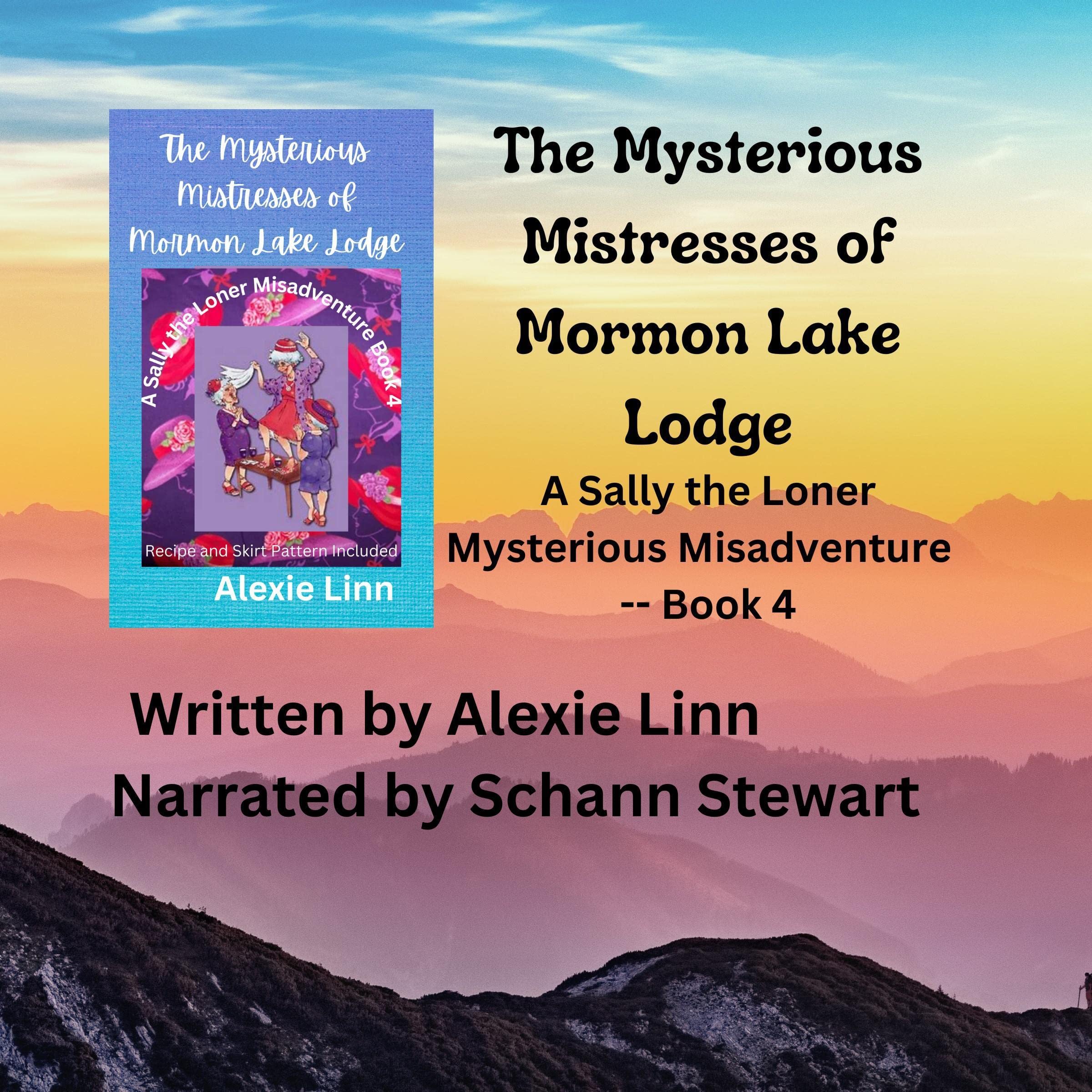 Cover art for The Mysterious Mistresses of Mormon Lake Lodge