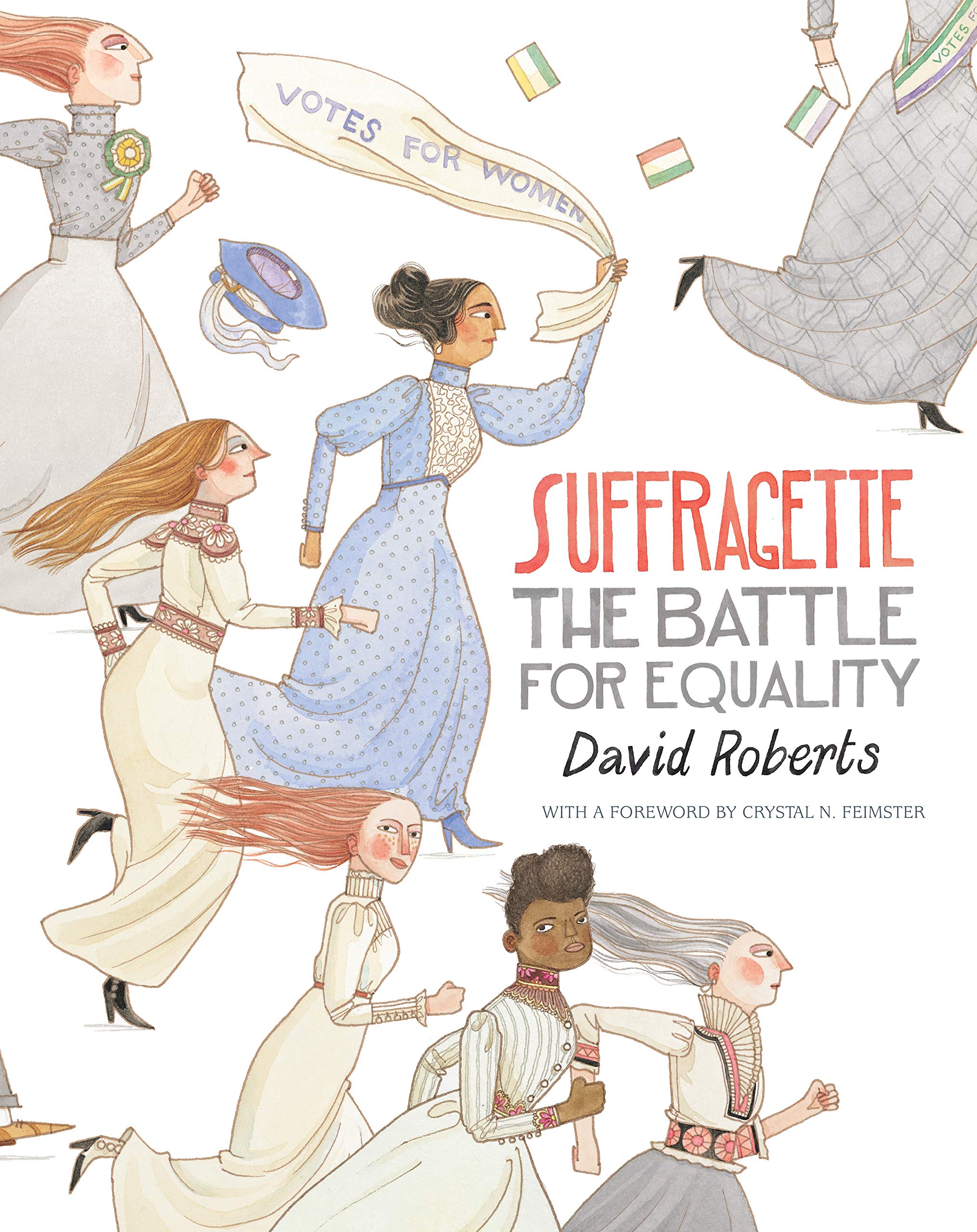 Walker Books Us Suffragette: The Battle for Equality
