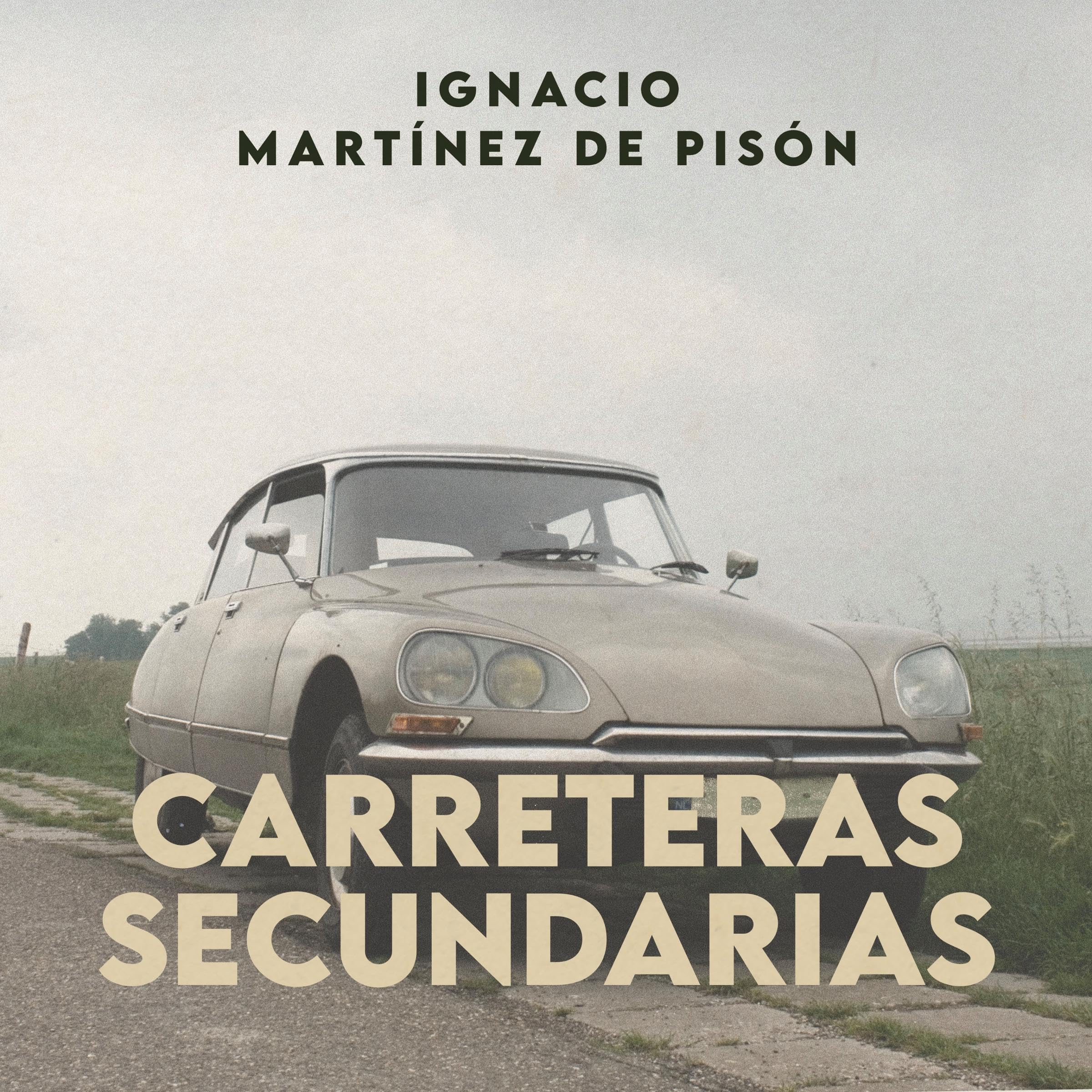 Carreteras secundarias [Secondary Roads]