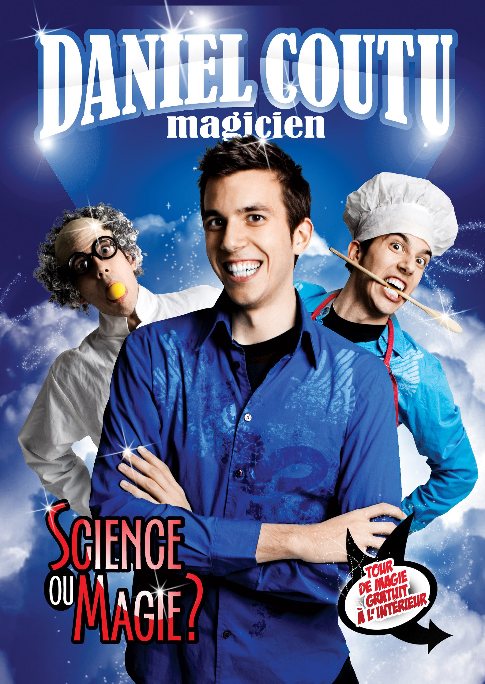 Daniel Coutu, Magicien : Science ou magie? [DVD]