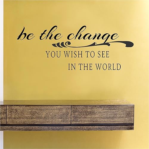 Calcomanías de vinilo con texto en inglés "Be the Change You Wish to See in the World" (Be The Change You Wish to See in The World)