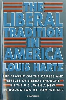 The Liberal Tradition in America