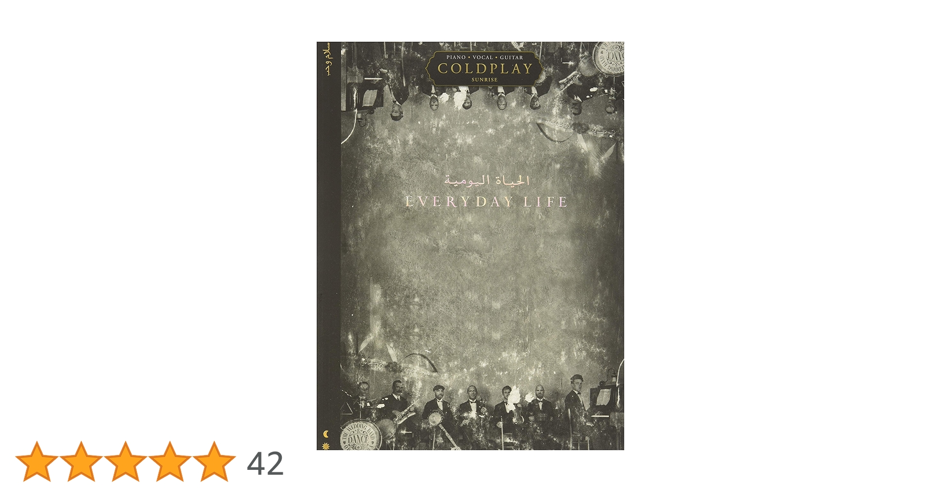 Coldplay: Everyday Life. Piano, Vocal, Guitar.: Amazon.co.uk