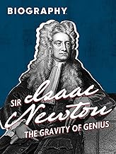 Sir Isaac Newton: The Gravity of Genius: Host: Jack Perkins