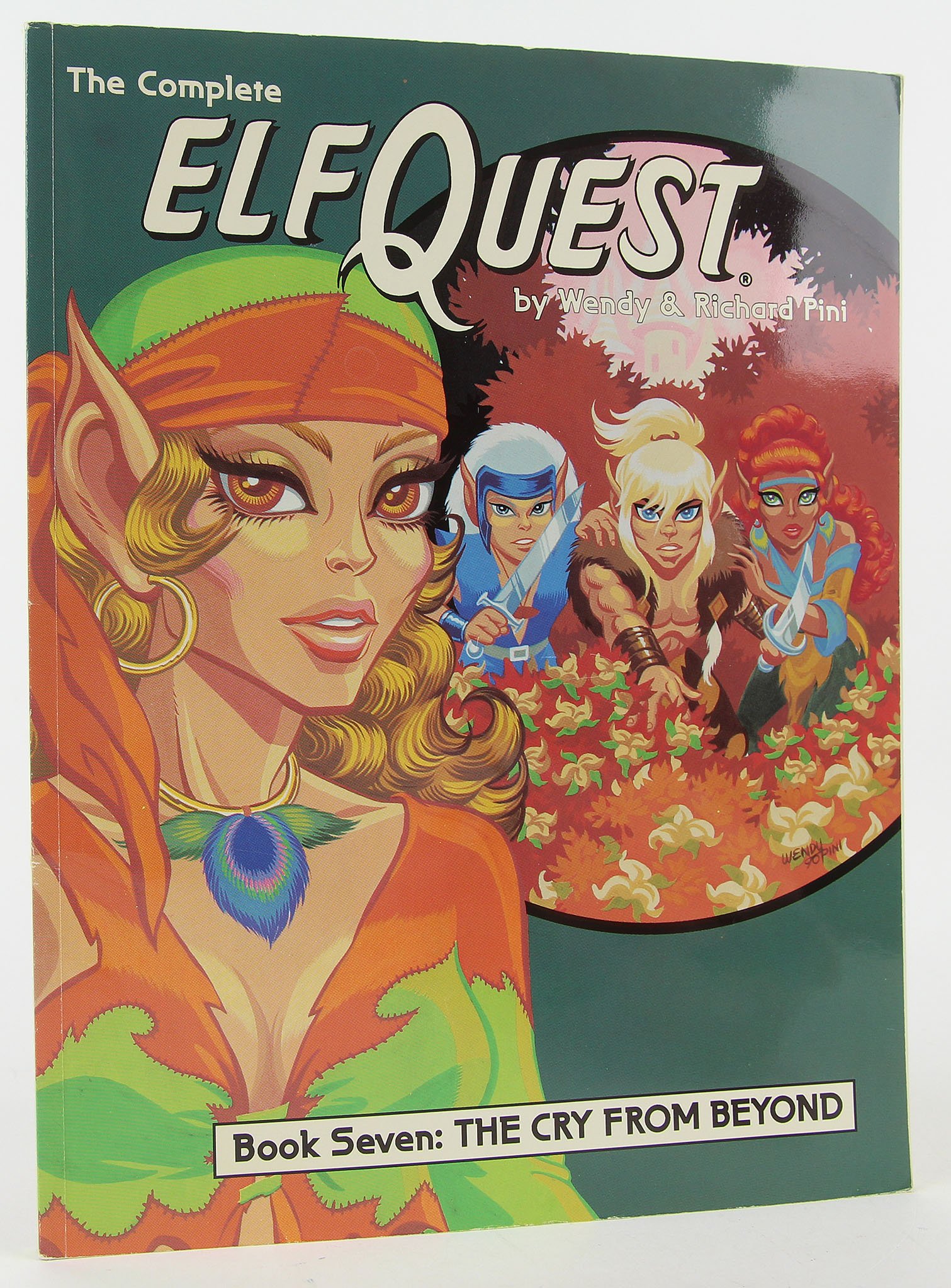 The Complete Elf Quest: Book Seven : The Cry from Beyond (The Complete Elf Quest: the Cry from beyond)