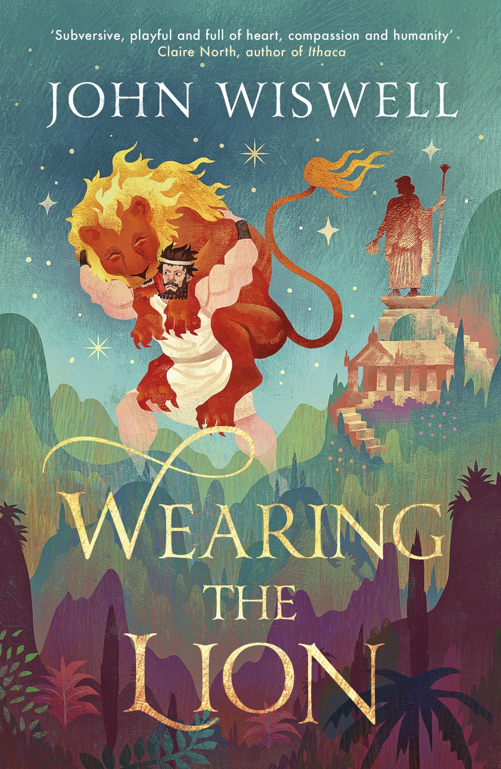 John Wiswell - Wearing The Lion - Paperback Book