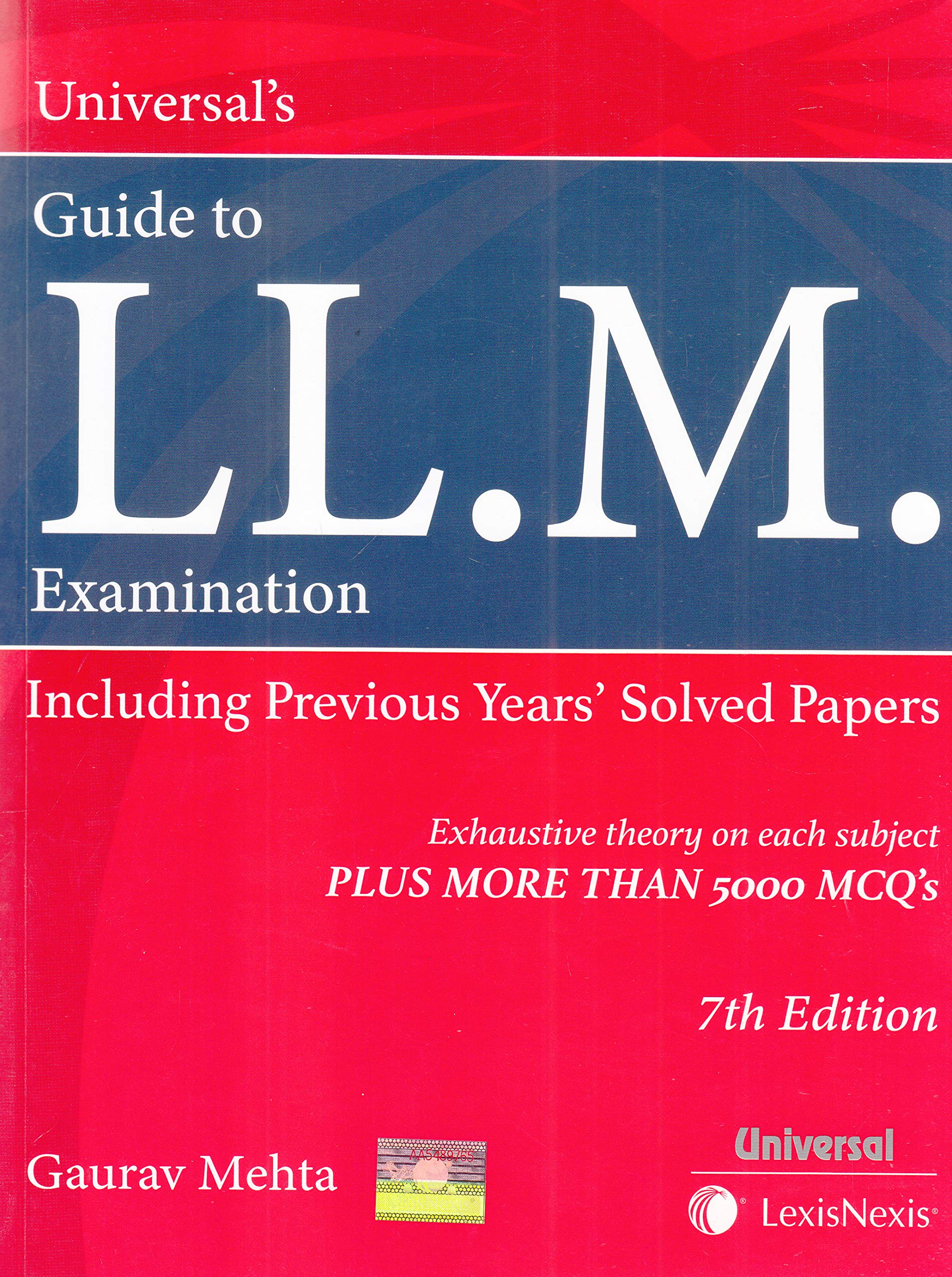 Universal's LL.M. Examination Including Previous Years' Solved Papers 7th Edition 2019 Paperback – 1 January 2018