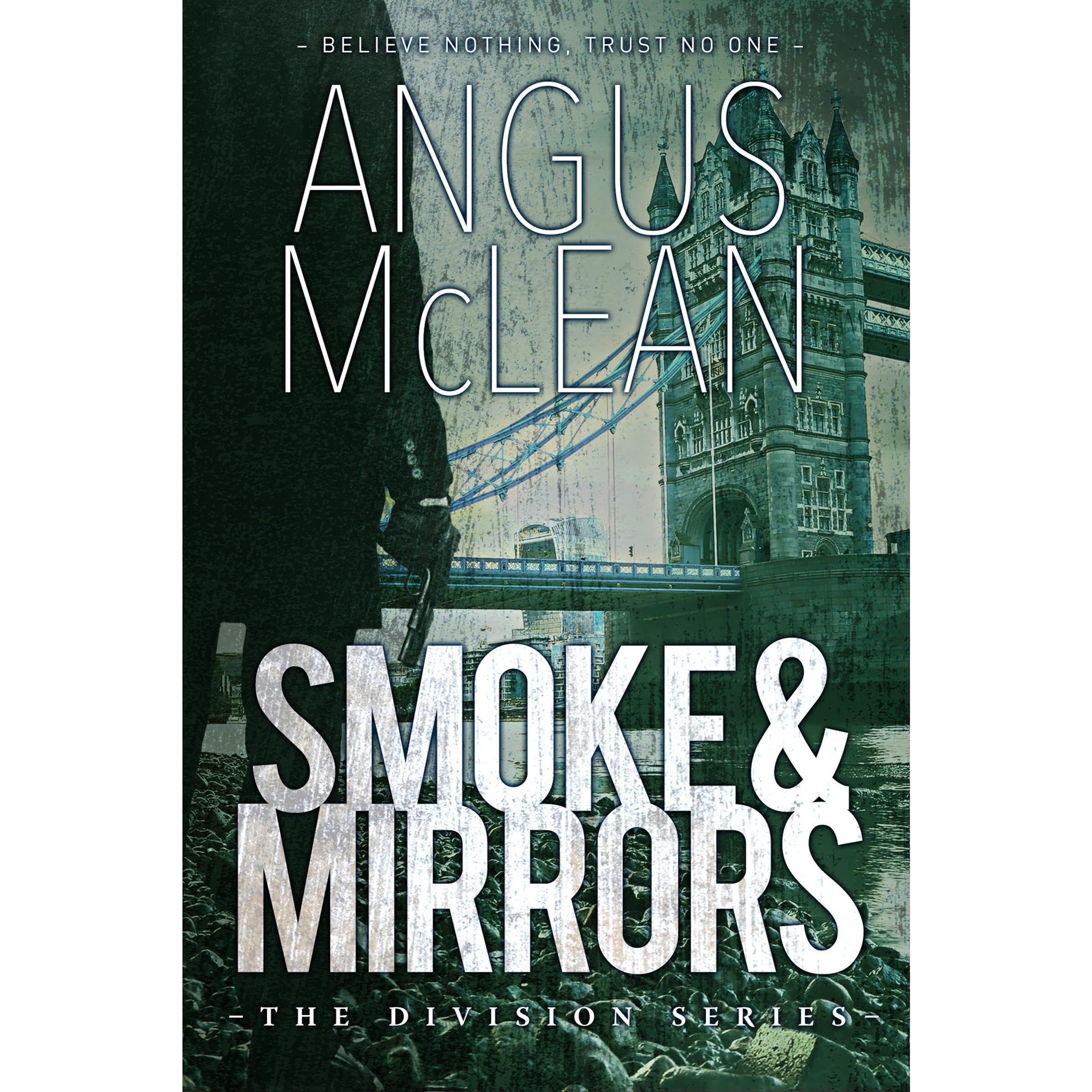 Smoke and Mirrors