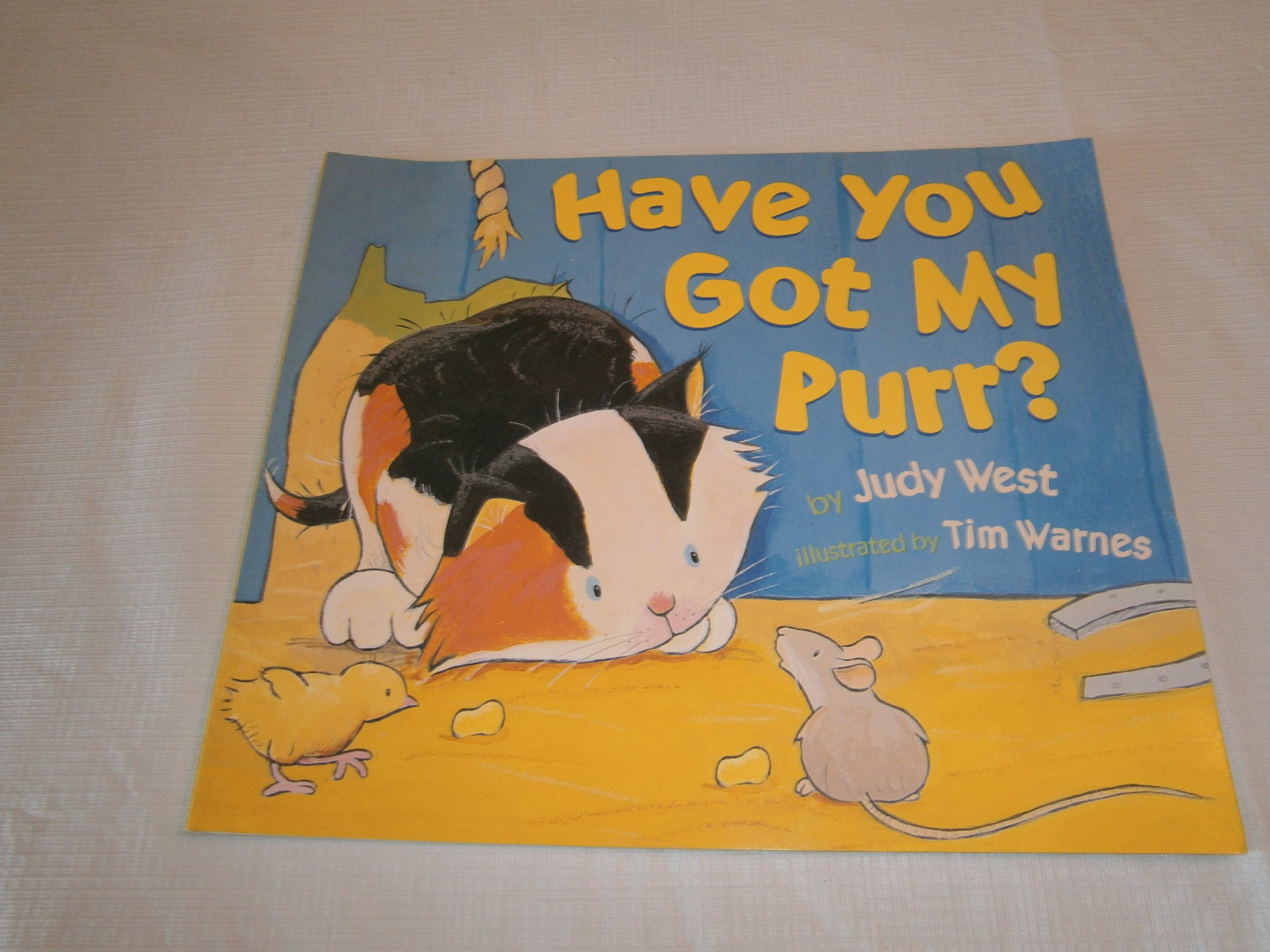 Have You Got My Purr?