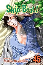Skip・Beat!, Vol. 45