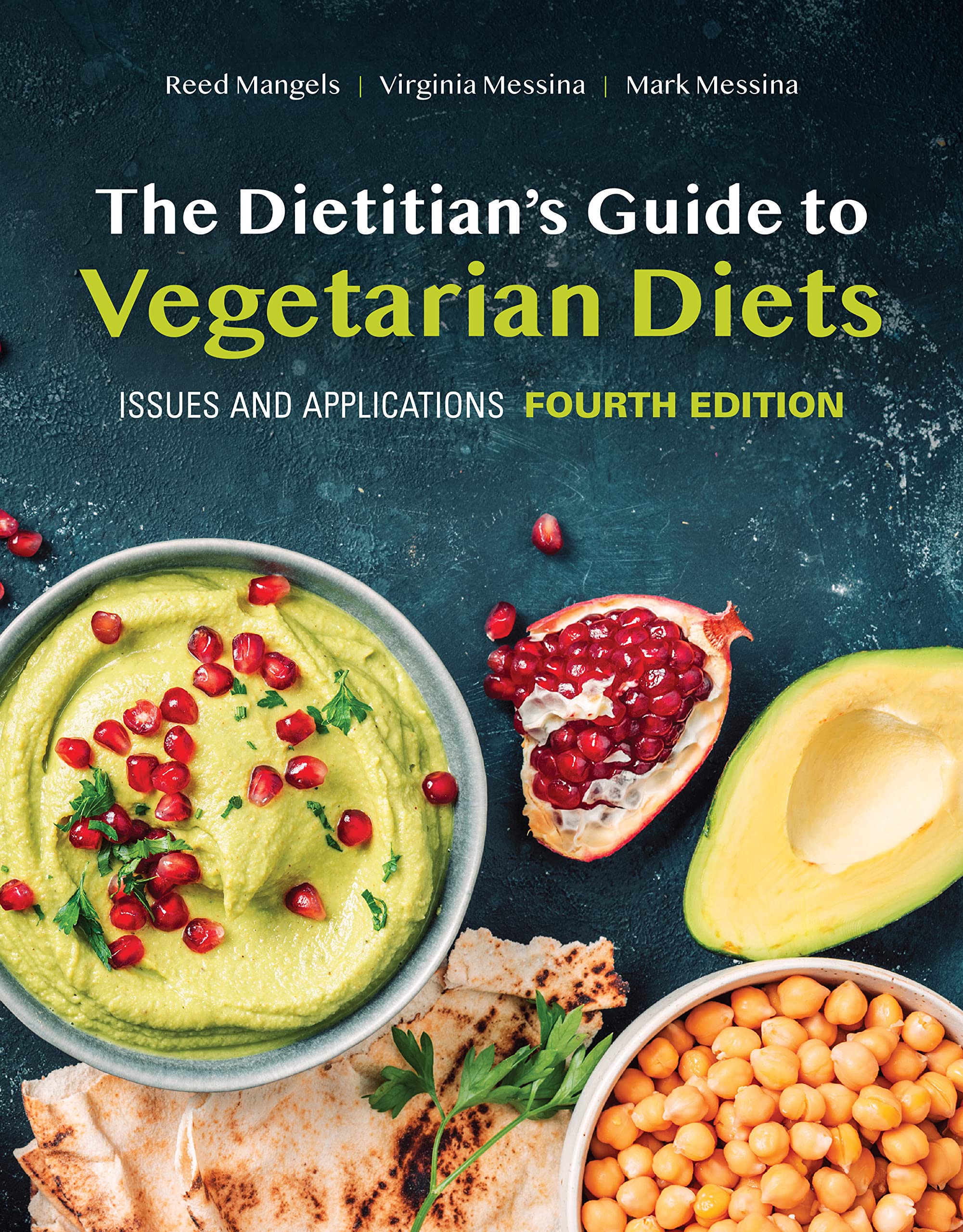 The Dietitian's Guide to Vegetarian Diets: Issues and Applications (English Edition)