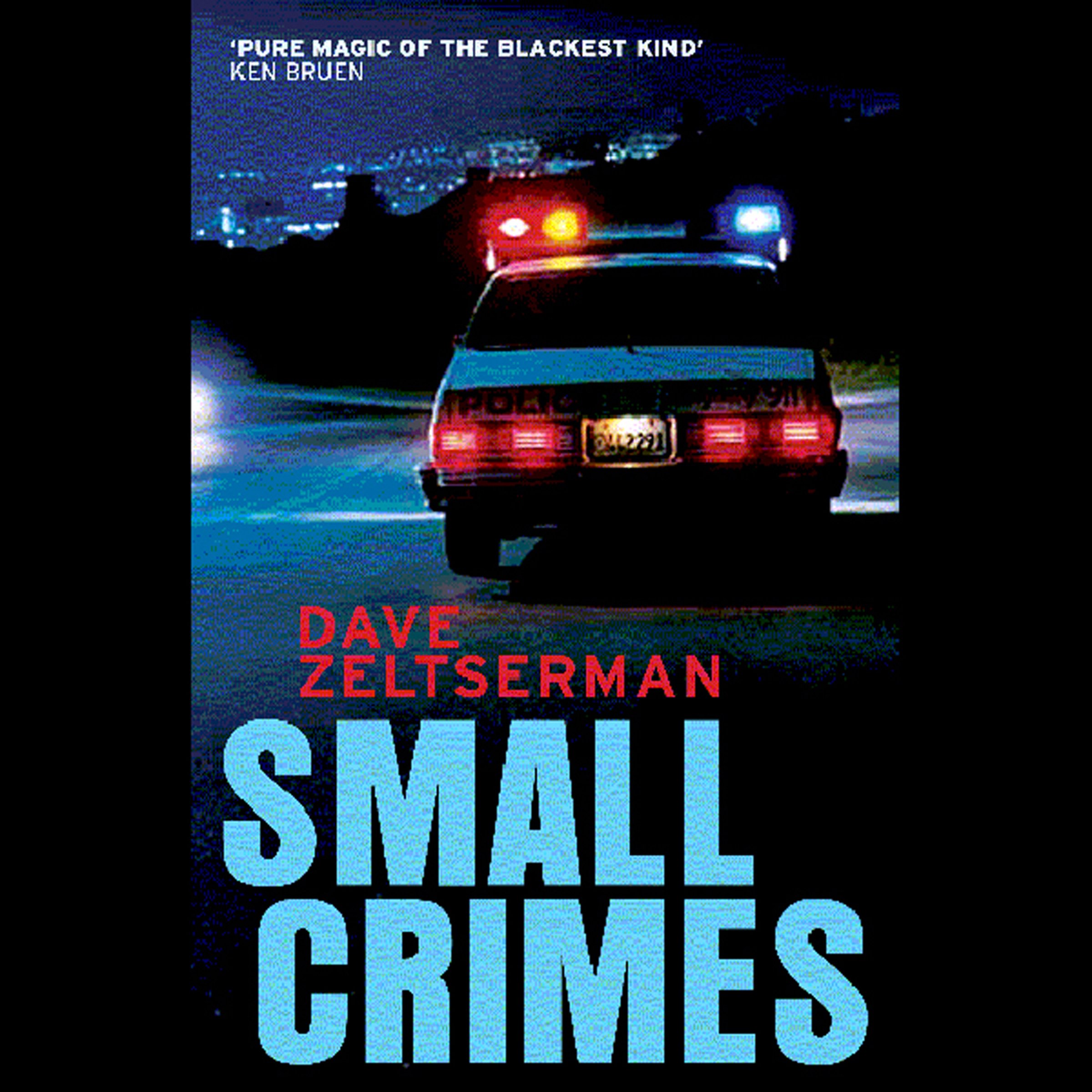 Small Crimes