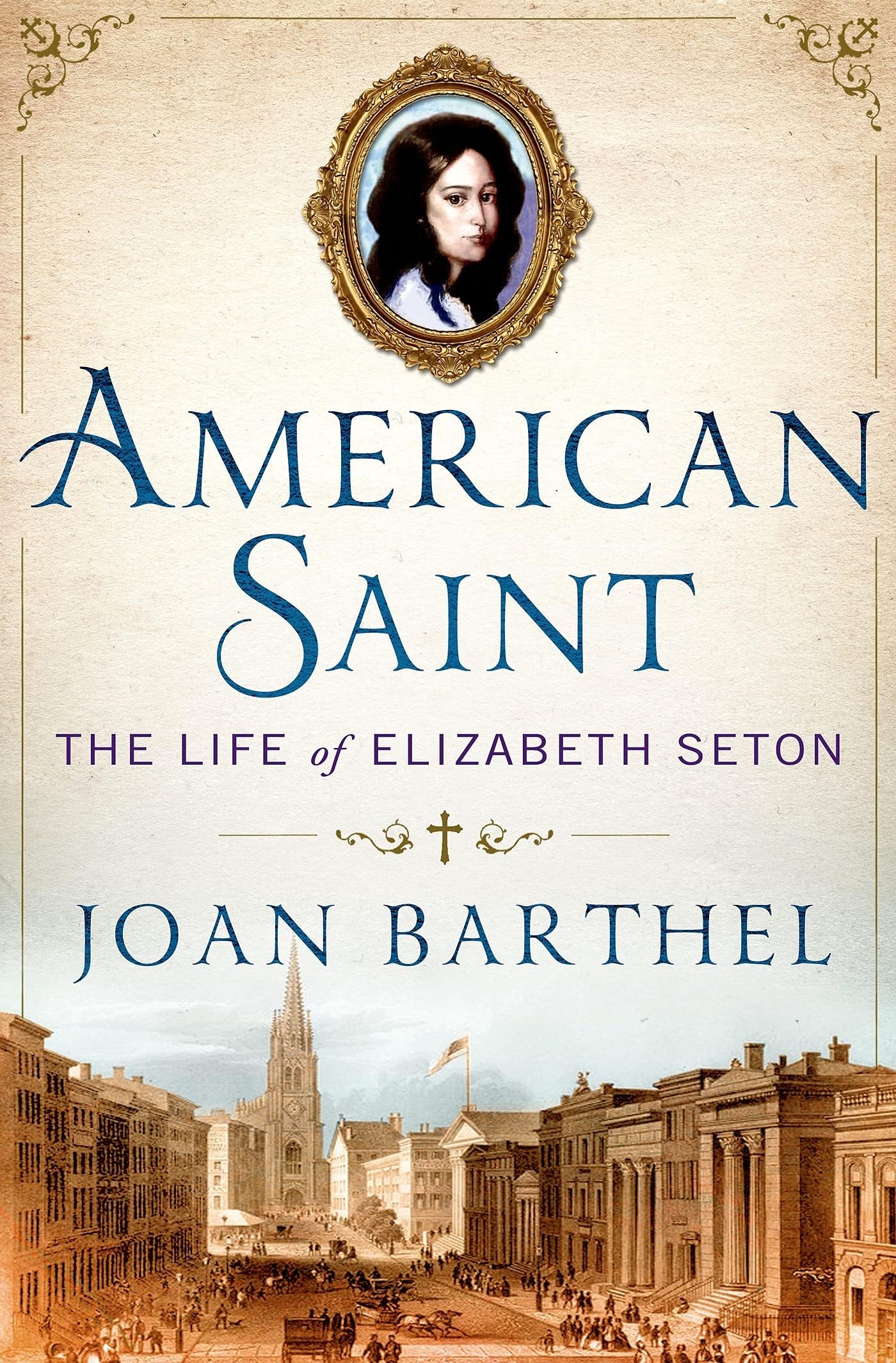 American Saint: The Life of Elizabeth Seton Hardcover – March 4, 2014