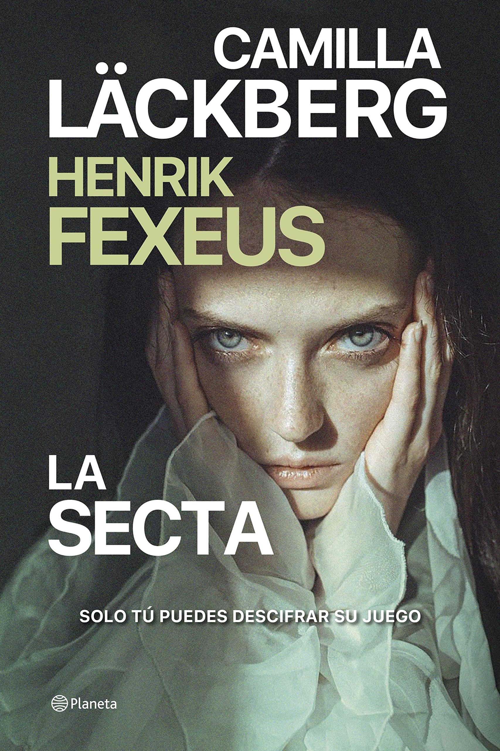 La secta (Planeta Internacional) (Spanish Edition)