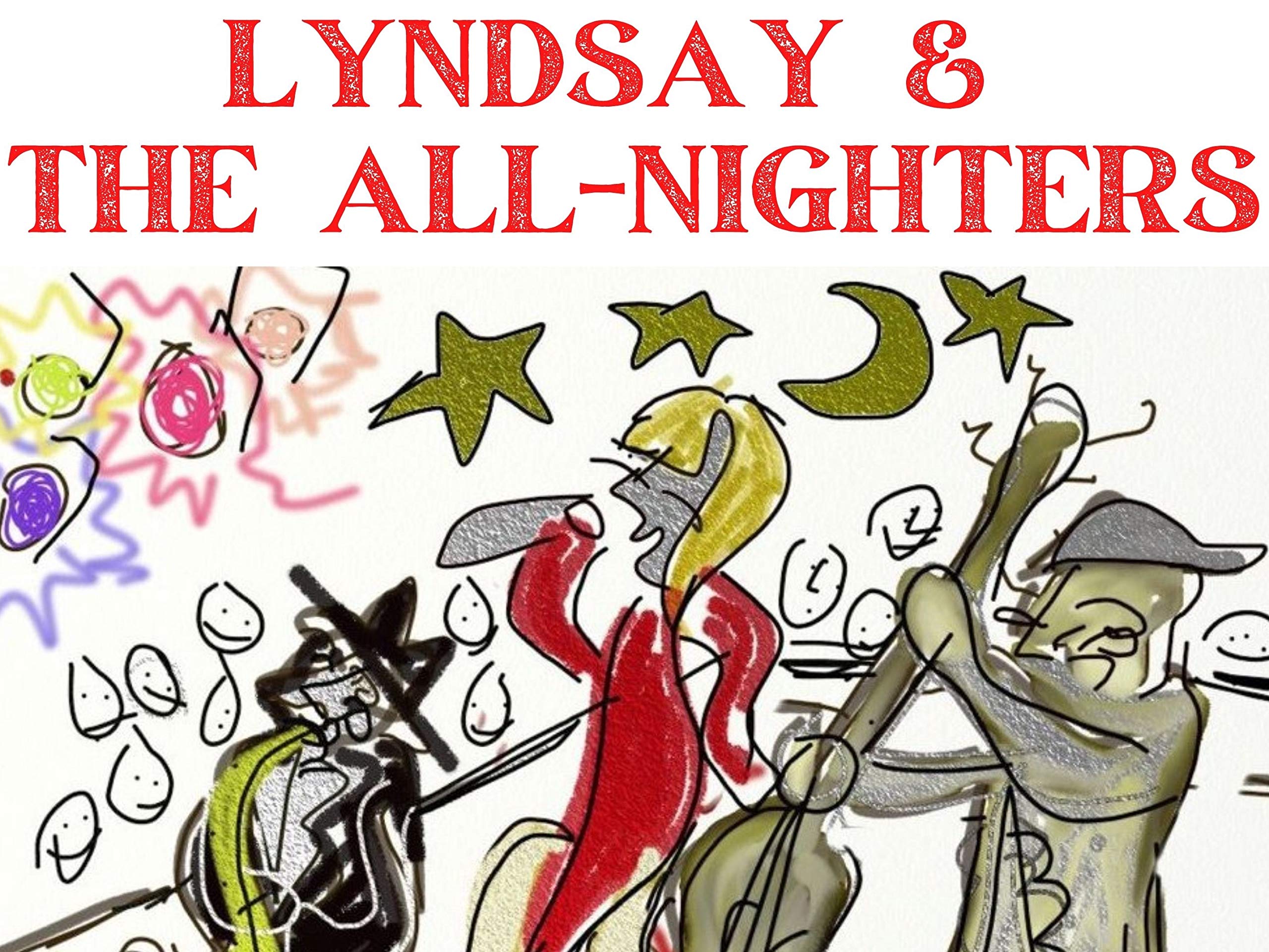 Lyndsay & the All-nighters
