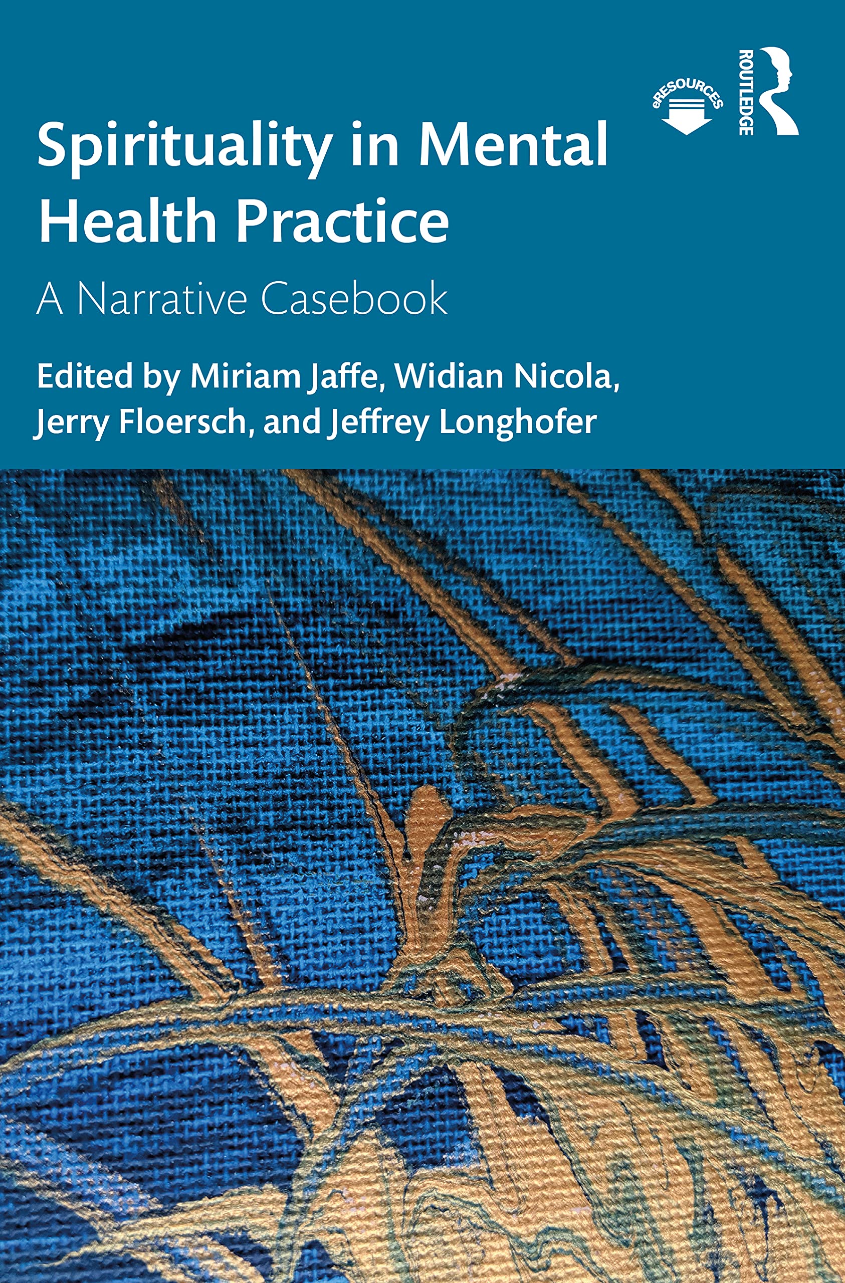 Spirituality in Mental Health Practice: A Narra, Jaffe, Nicola, Floersch, Lo..