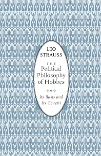 The Political Philosophy of Hobbes: Its Basis and Its Genesis (Phoenix Books)