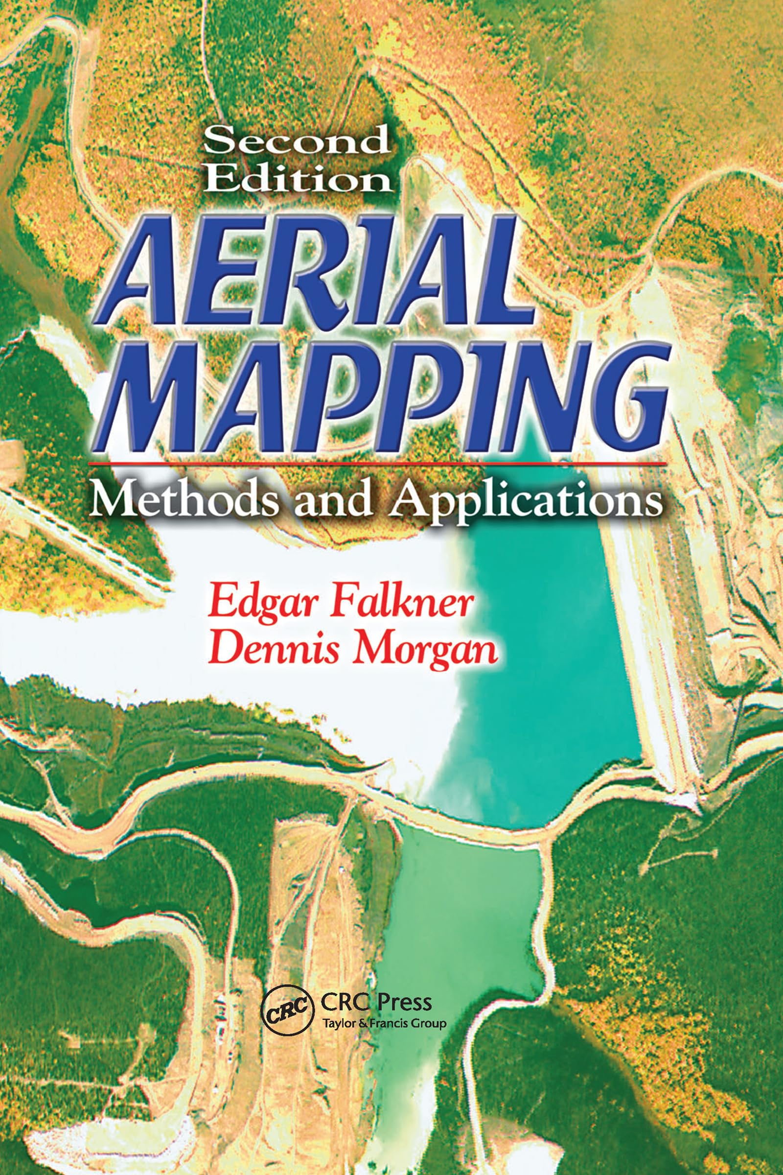 Aerial Mapping: Methods and Applications (Mapping Science)