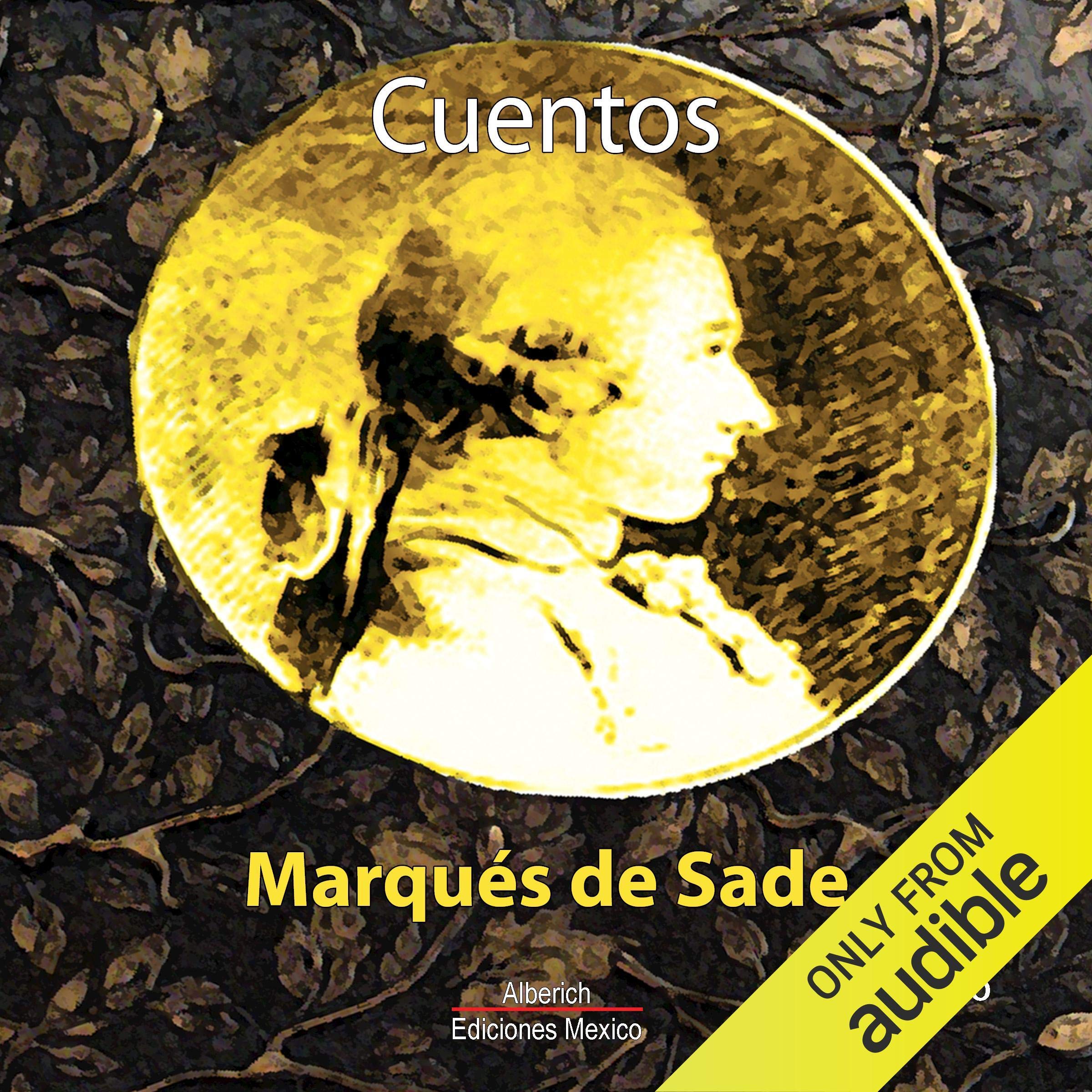 Cover art for Cuentos del Marques de Sade [Tales of the Marquis de Sade]