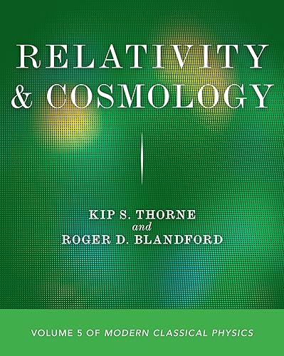 Relativity and Cosmology: Volume 5 of Modern Classical Physics