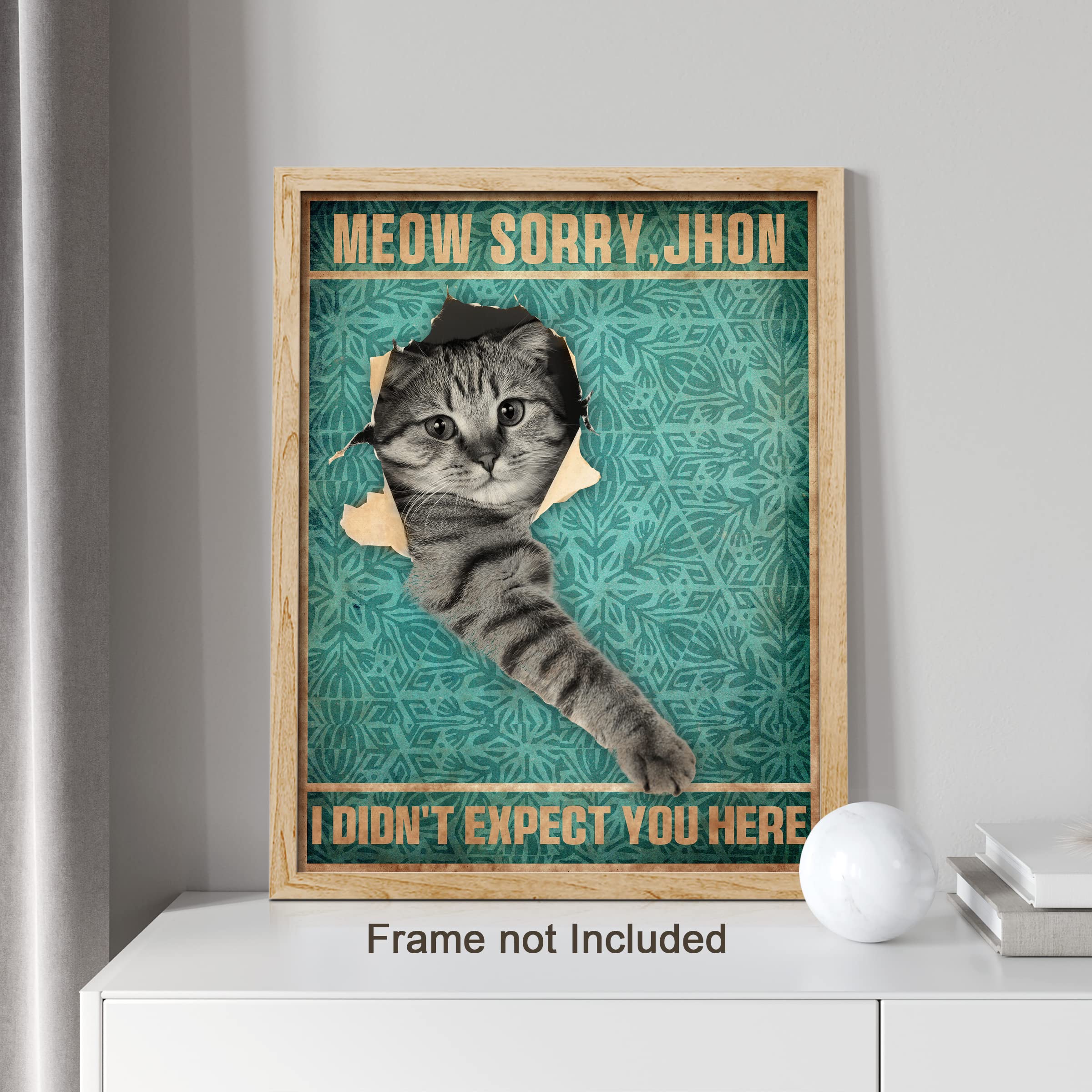 Amazon.com: SIGNWIN Adhesive Canvas Poster Meow Sorry Sneaky Tabby