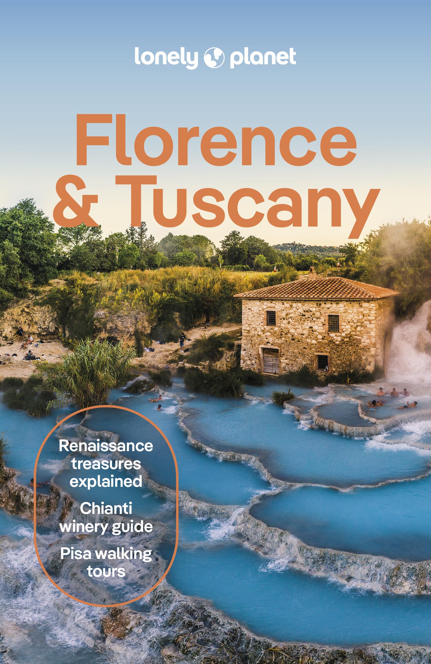 Lonely Planet Florence & Tuscany: Plan the Trip of a Lifetime | Detailed Itineraries & Maps | Insider Tips | Covers Florence, Siena Central and Southern Tuscany, Central Coast and more (Travel Guide)