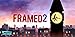 FRAMED 2