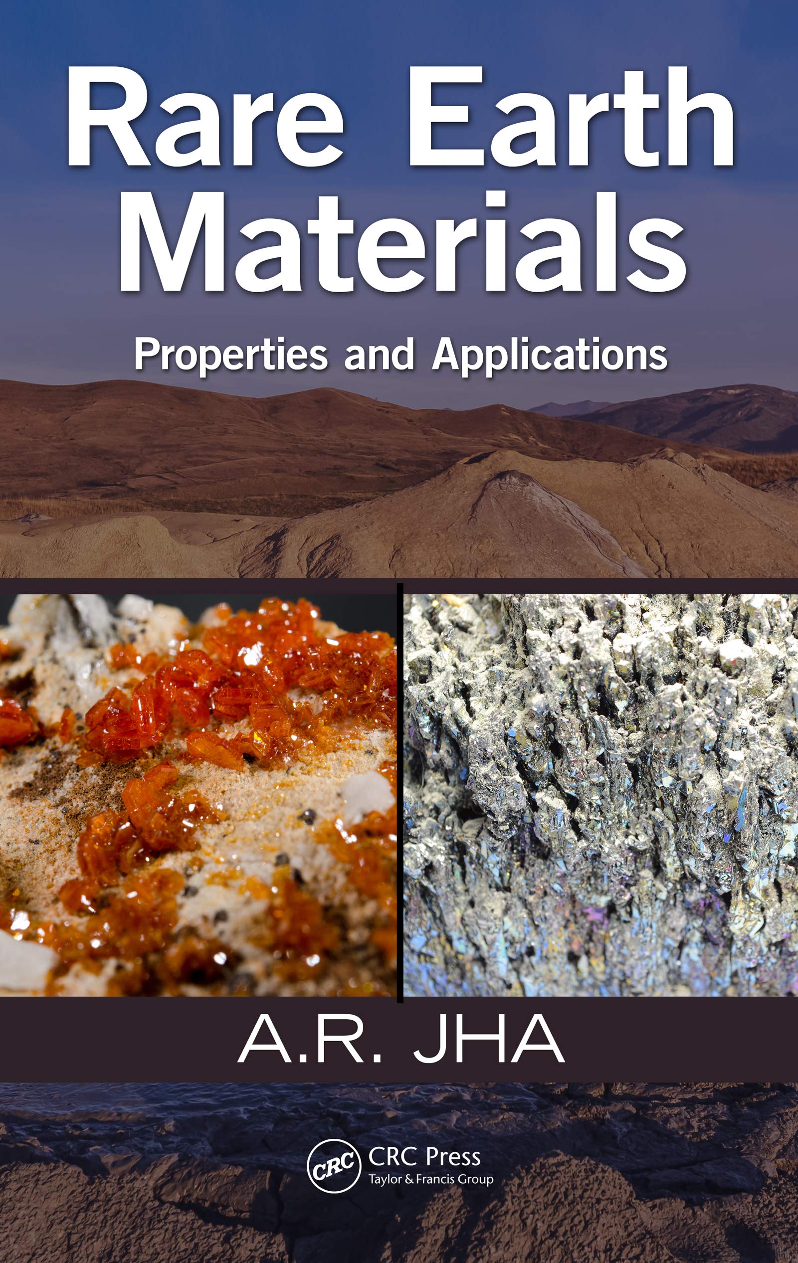 Rare Earth Materials: Properties and Applications (English Edition)
