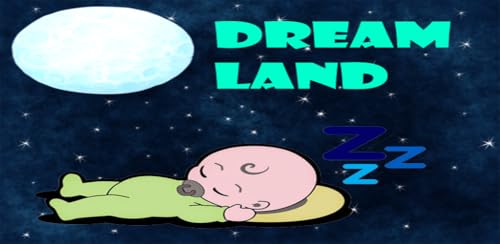 Dream Land - Música para Dormir Bebés