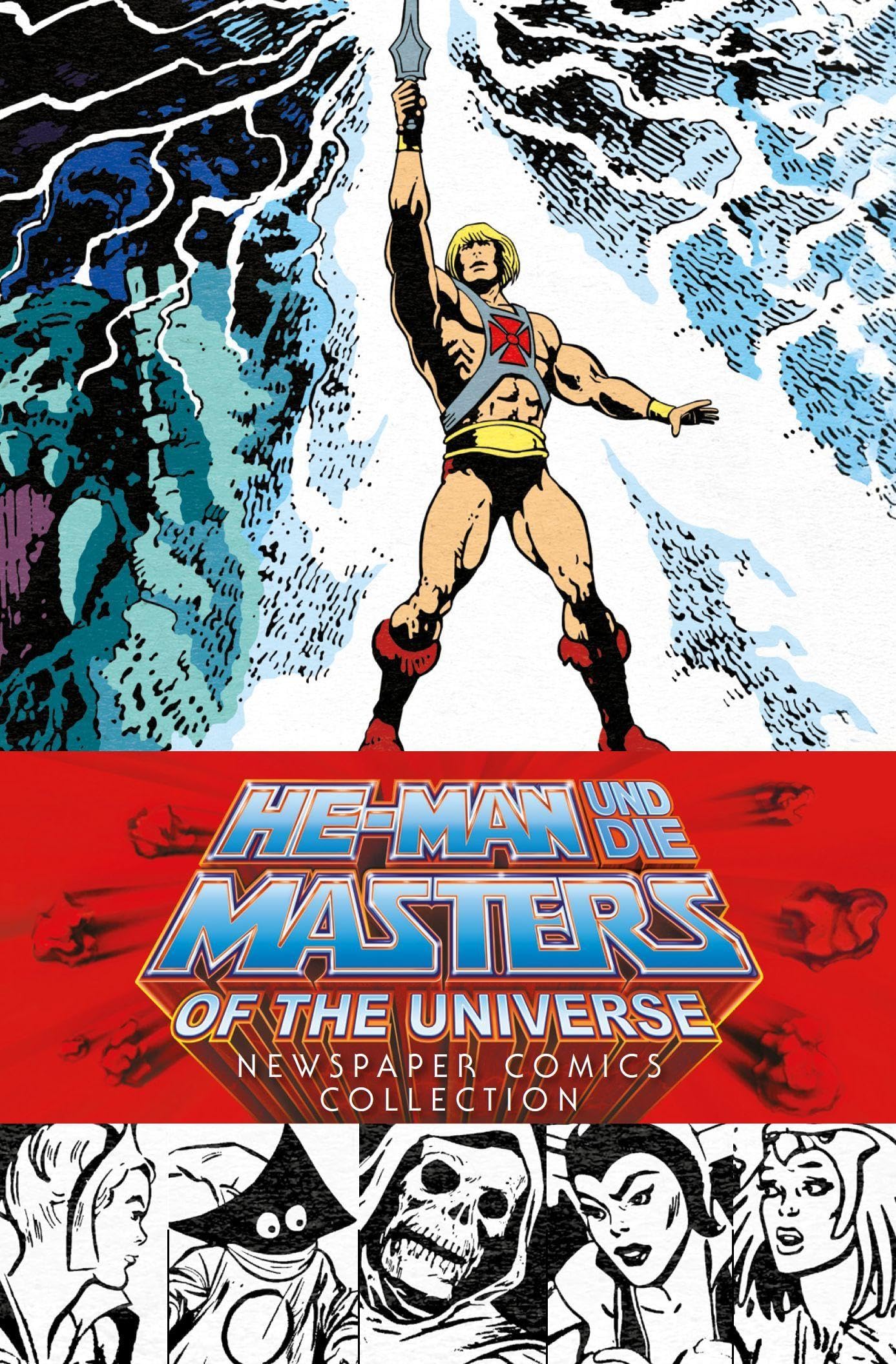 He-Man und die Masters of the Universe: Newspaper Comics Collection: Newspaper Comicstrips 1986-1991