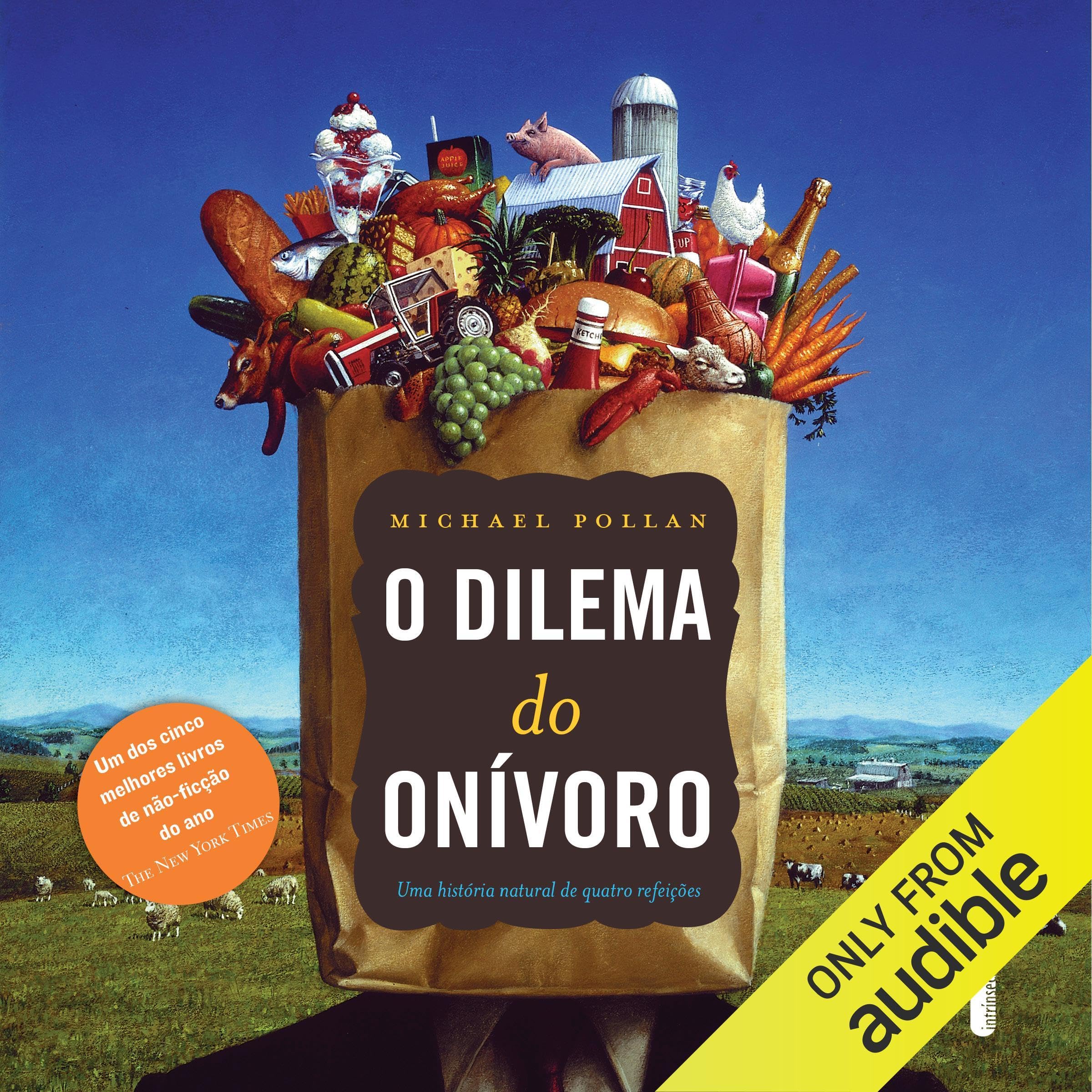 O dilema do onívoro [The Omnivore's Dilemma]