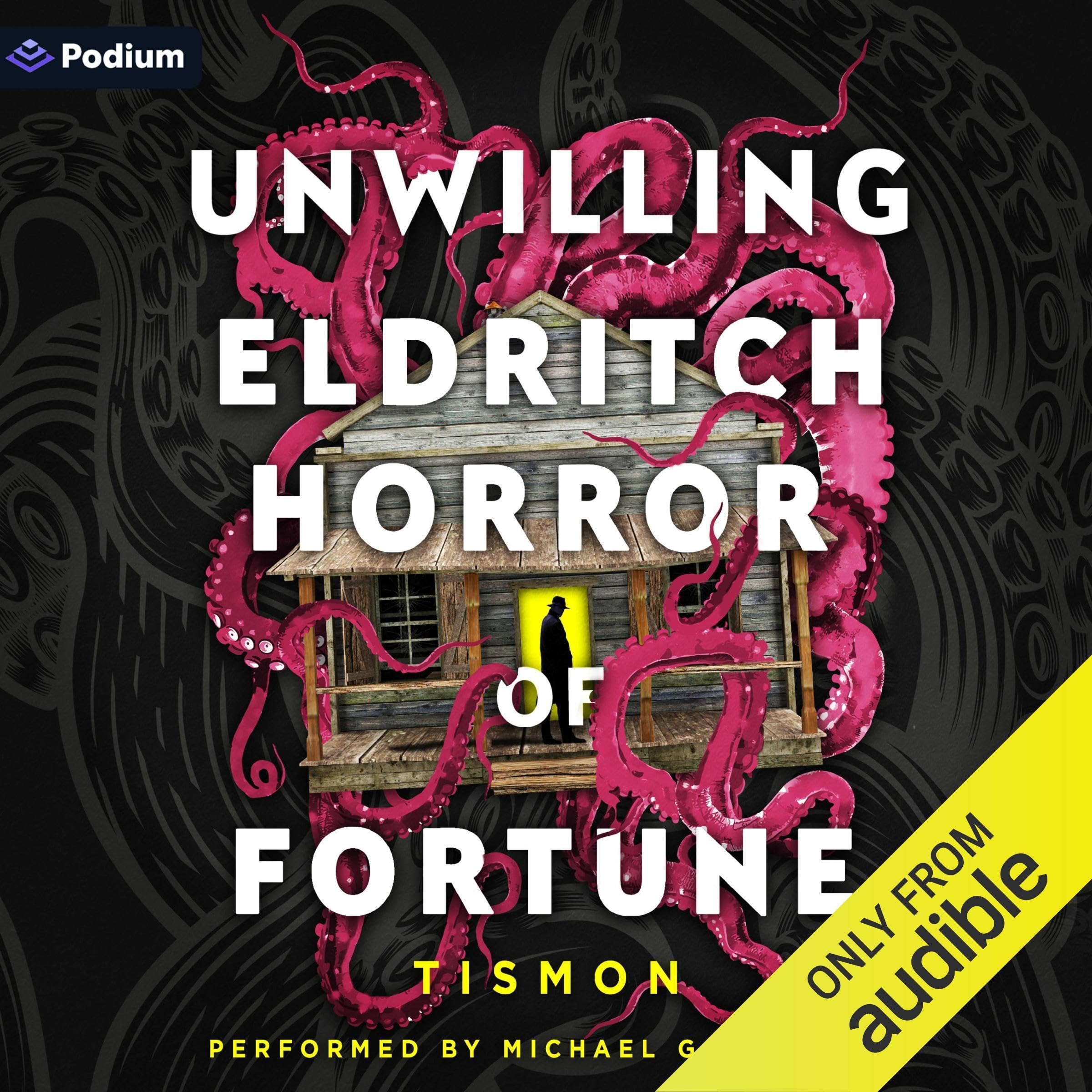 Cover art for Unwilling Eldritch Horror of Fortune: A LitRPG Progression Fantasy