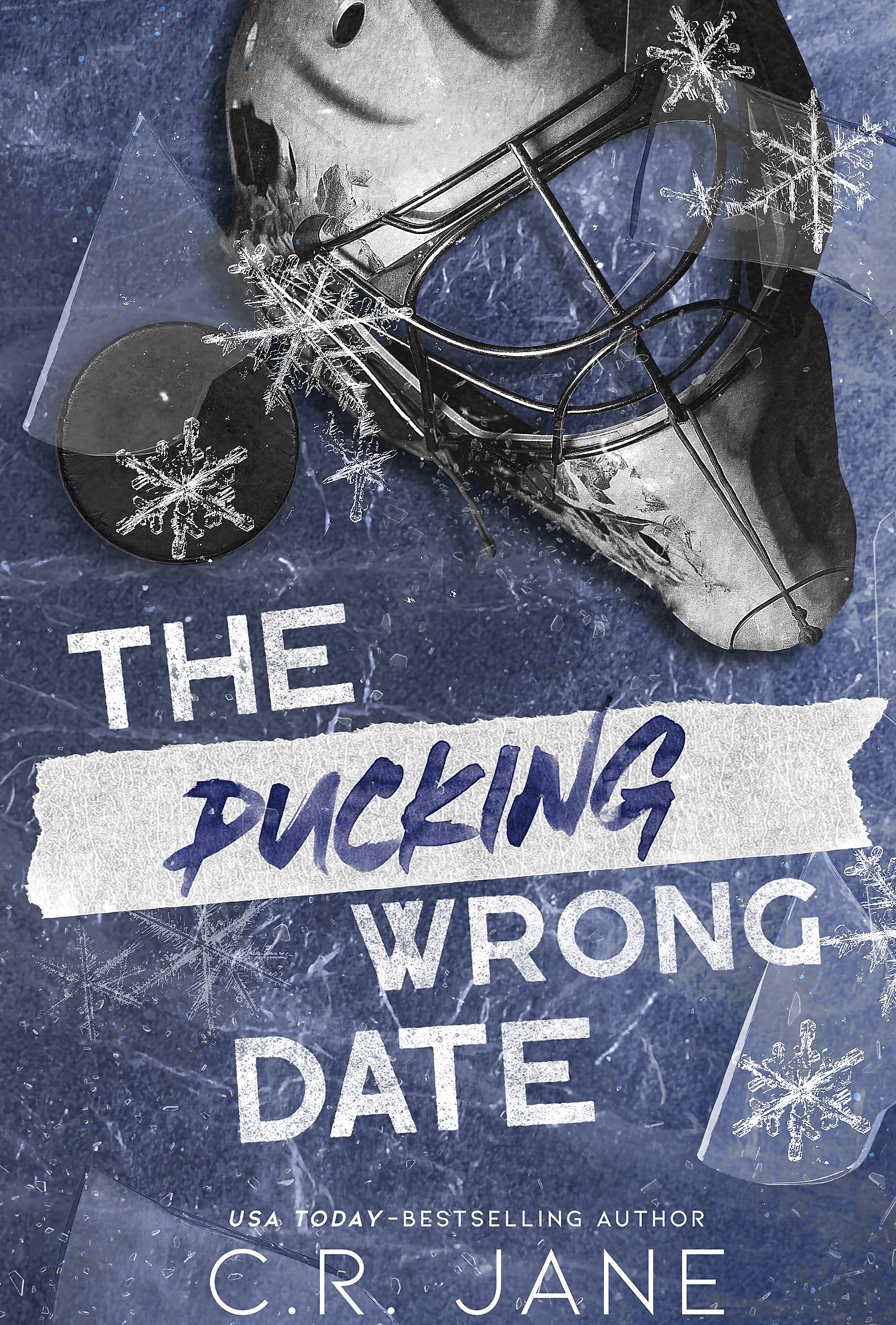 The Pucking Wrong Date (The Pucking Wrong Series)