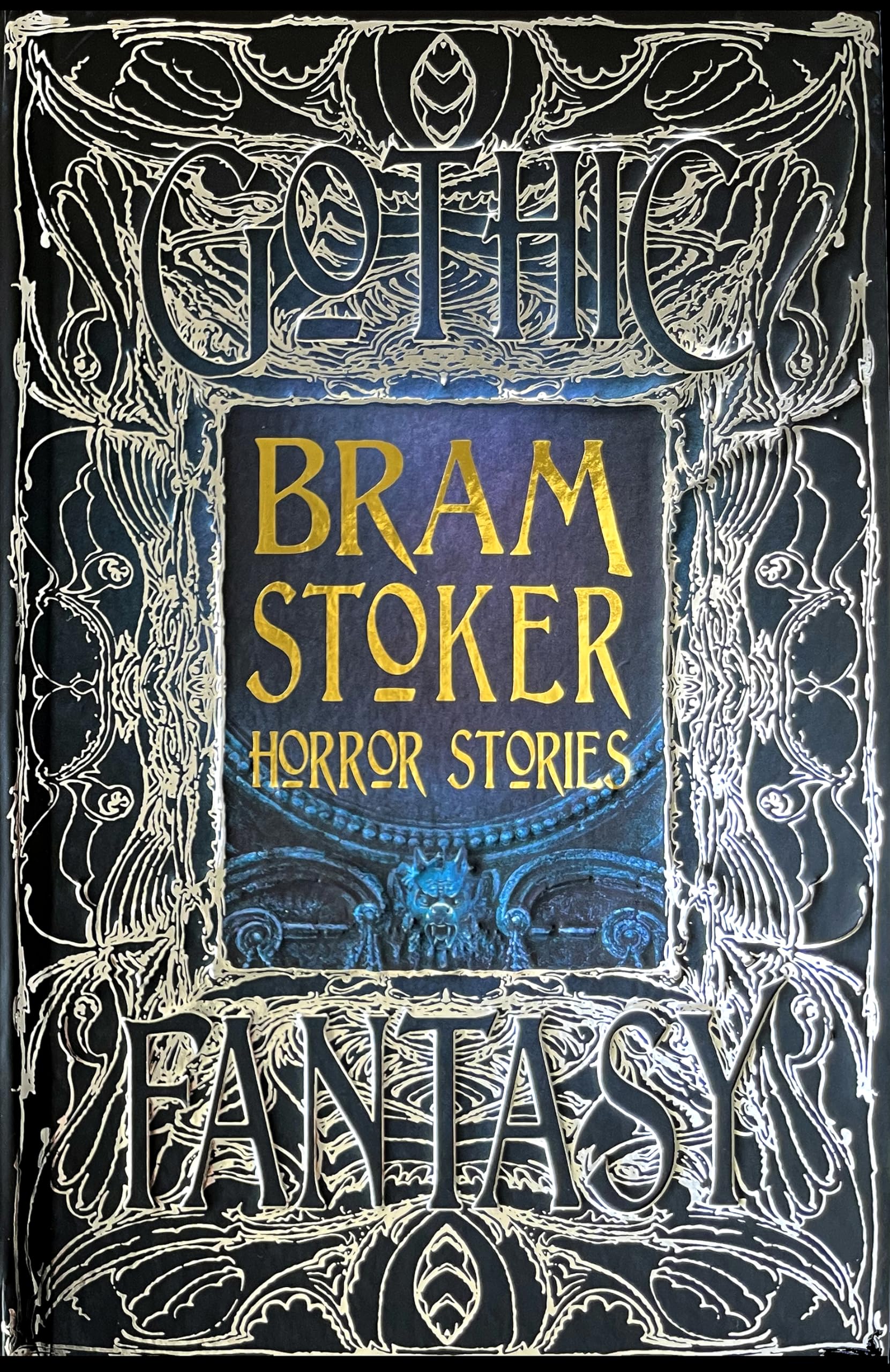 Bram Stoker Horror Stories: An Anthology of Classic Tales (Gothic Fantasy)