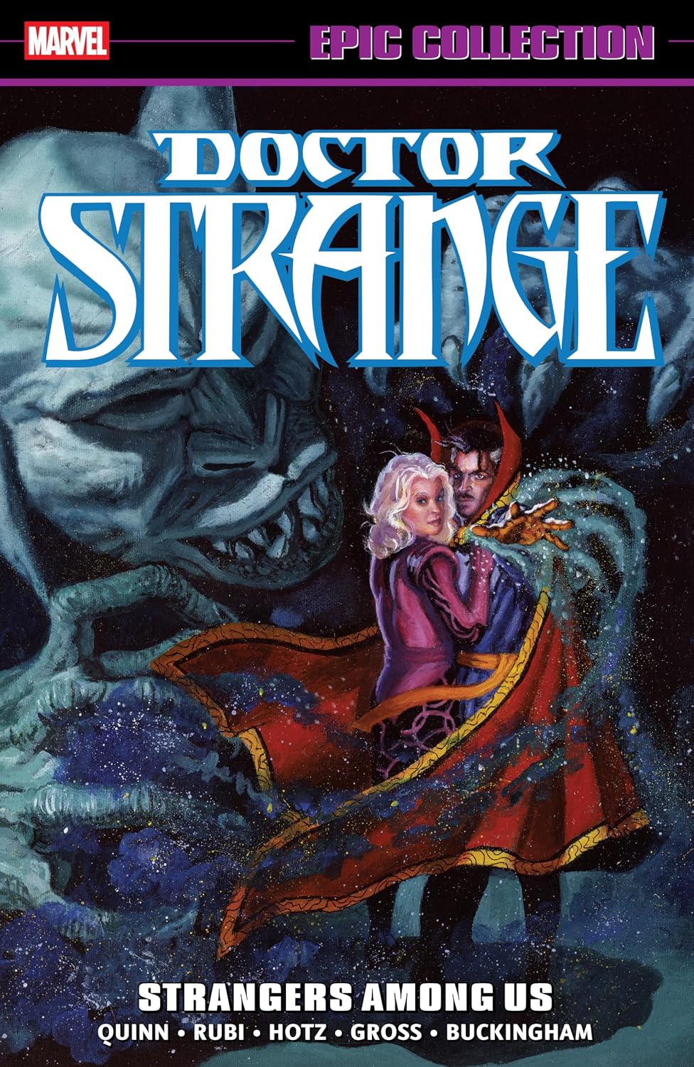 Doctor Strange Epic Collection: Strangers Among Us (Doctor Strange: Sorcerer Supreme (1988-1996))