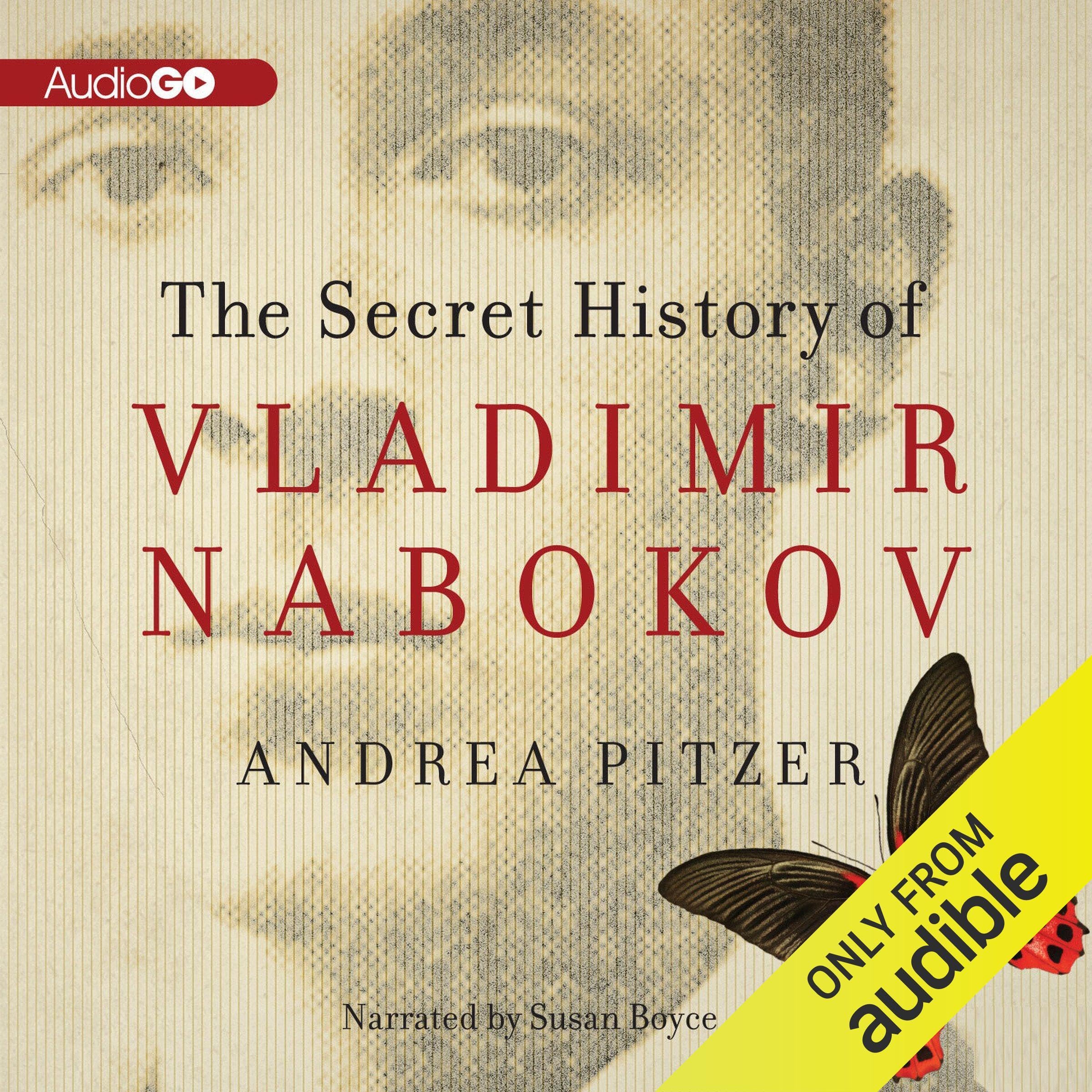 The Secret History of Vladimir Nabokov