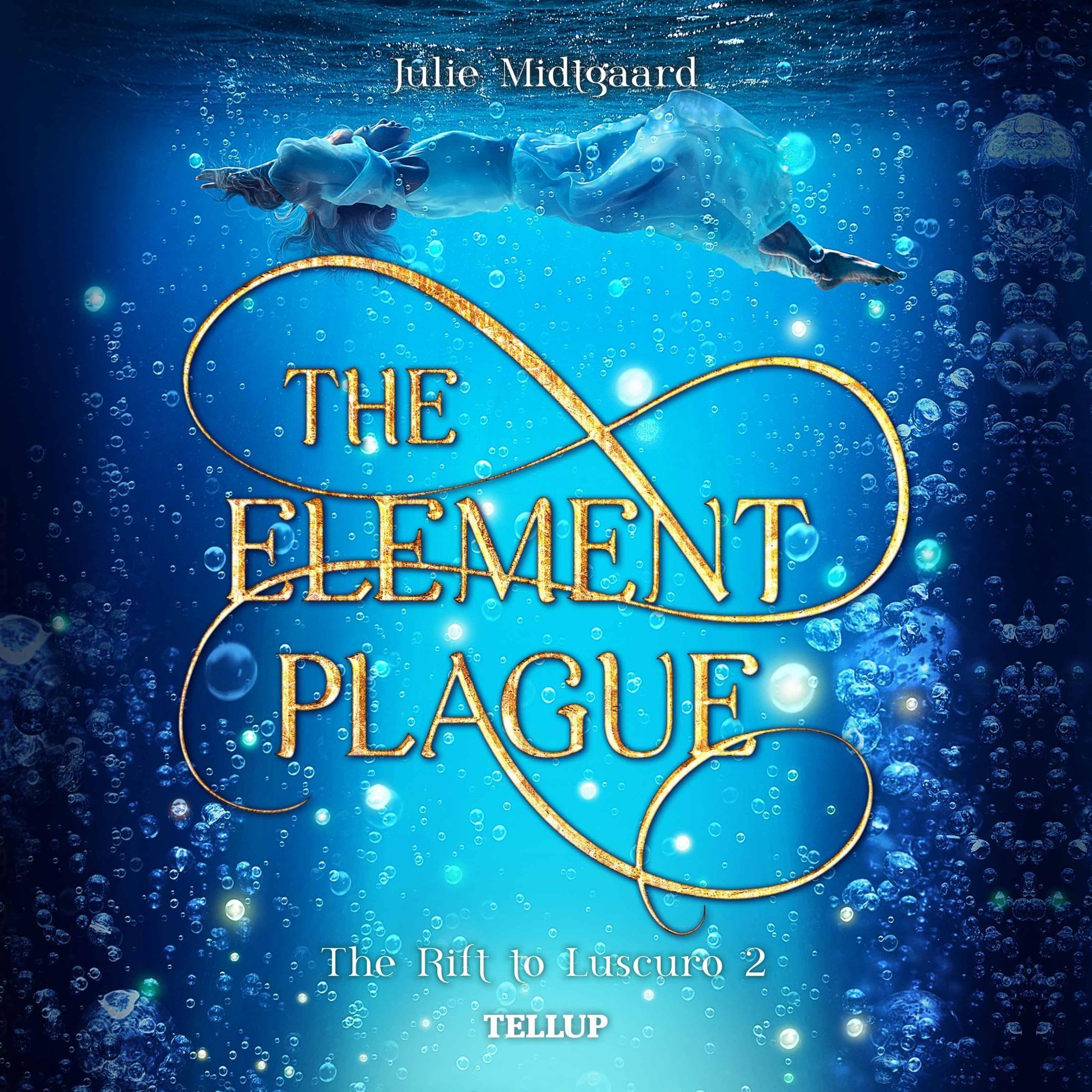 Cover art for The Rift to Luscuro #2: The Element Plague