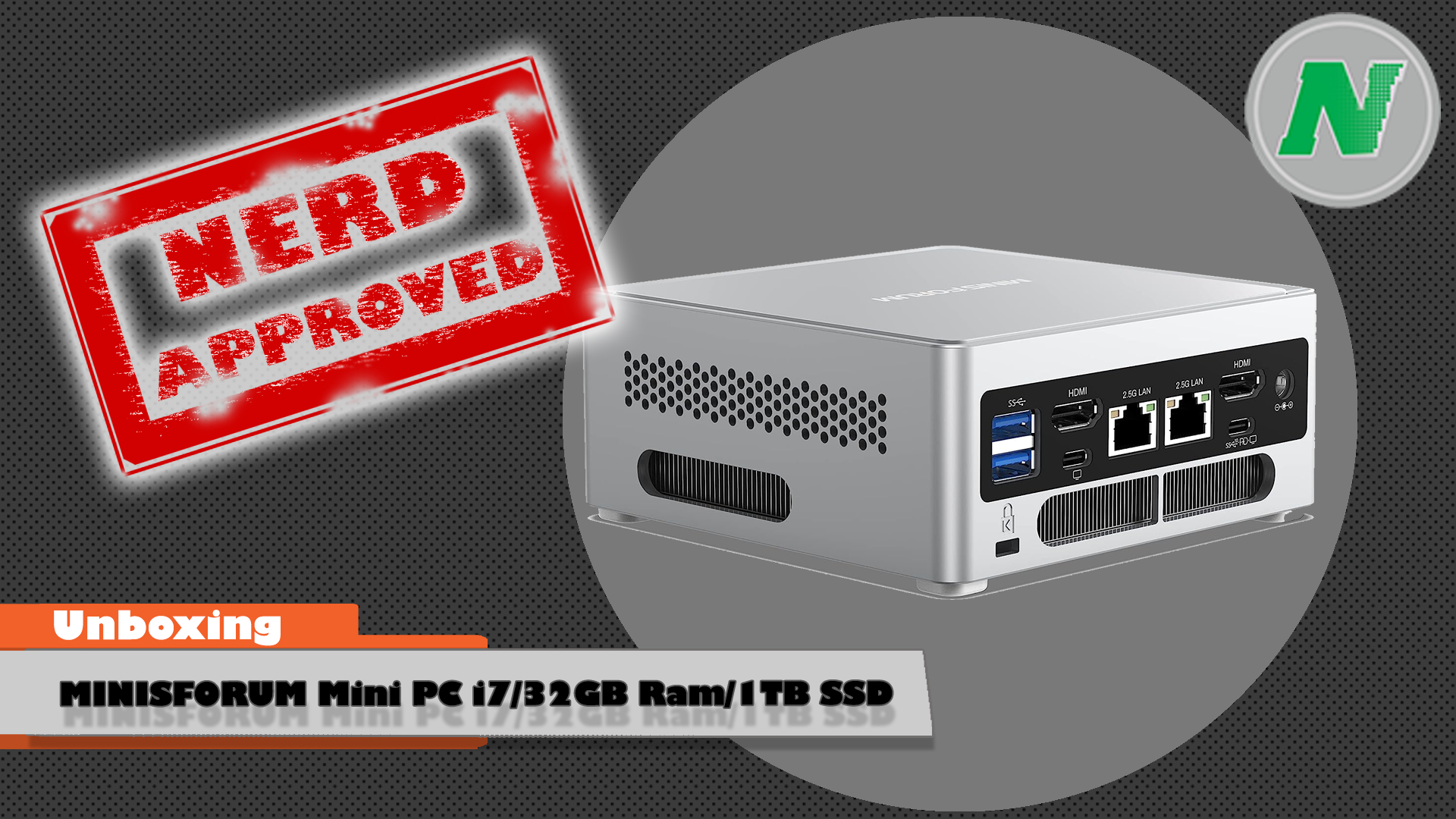 Watch Unboxing The MINISFORUM Mini PC NAB6 With i7/32GB/1TB SSD on