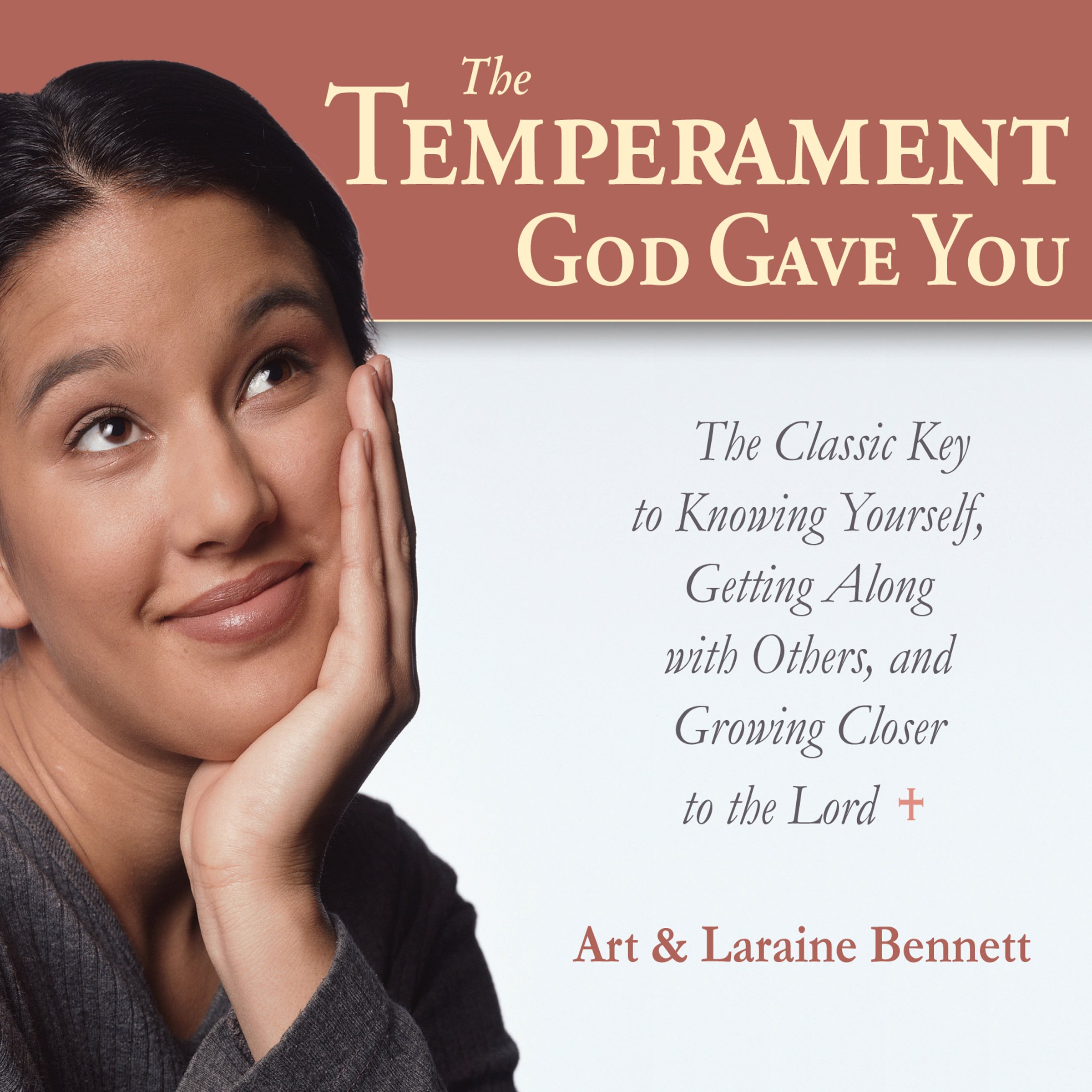 The Temperament God Gave You