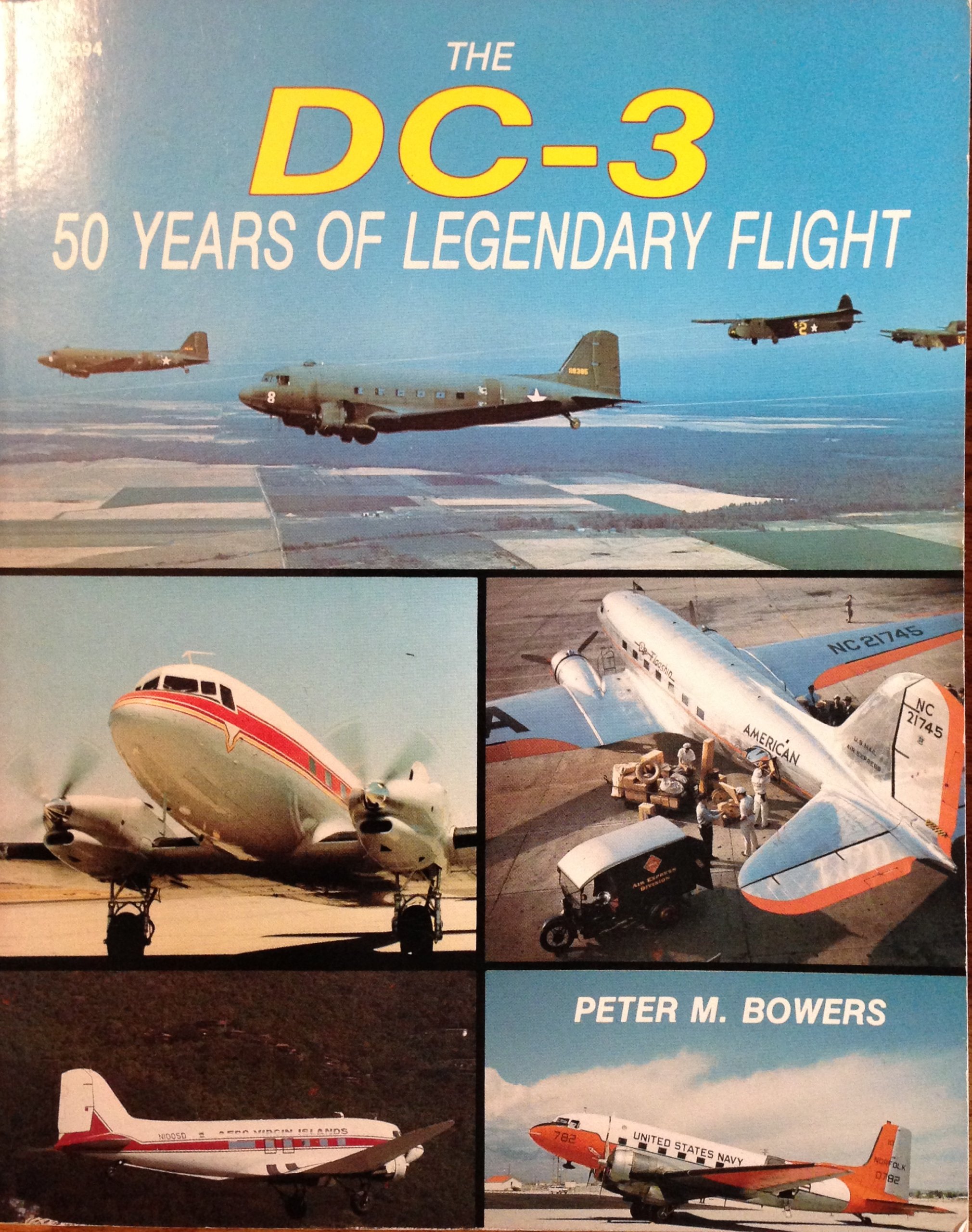 DC-3: Fifty Years of Legendary Flight