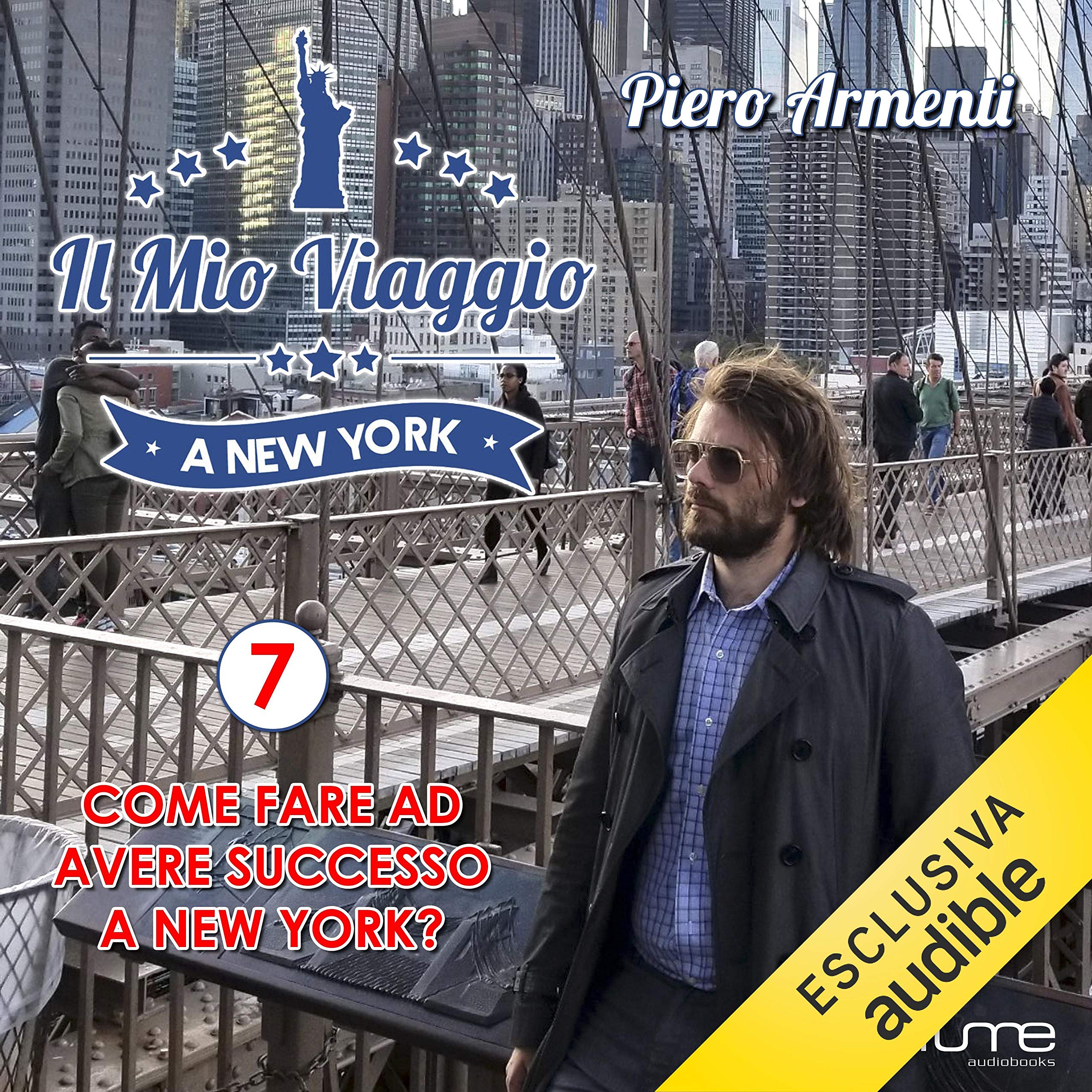 New York: Il mio viaggio per avere successo