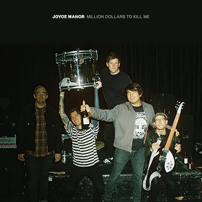 Million Dollars To Kill Me por Joyce Manor, capa do álbum