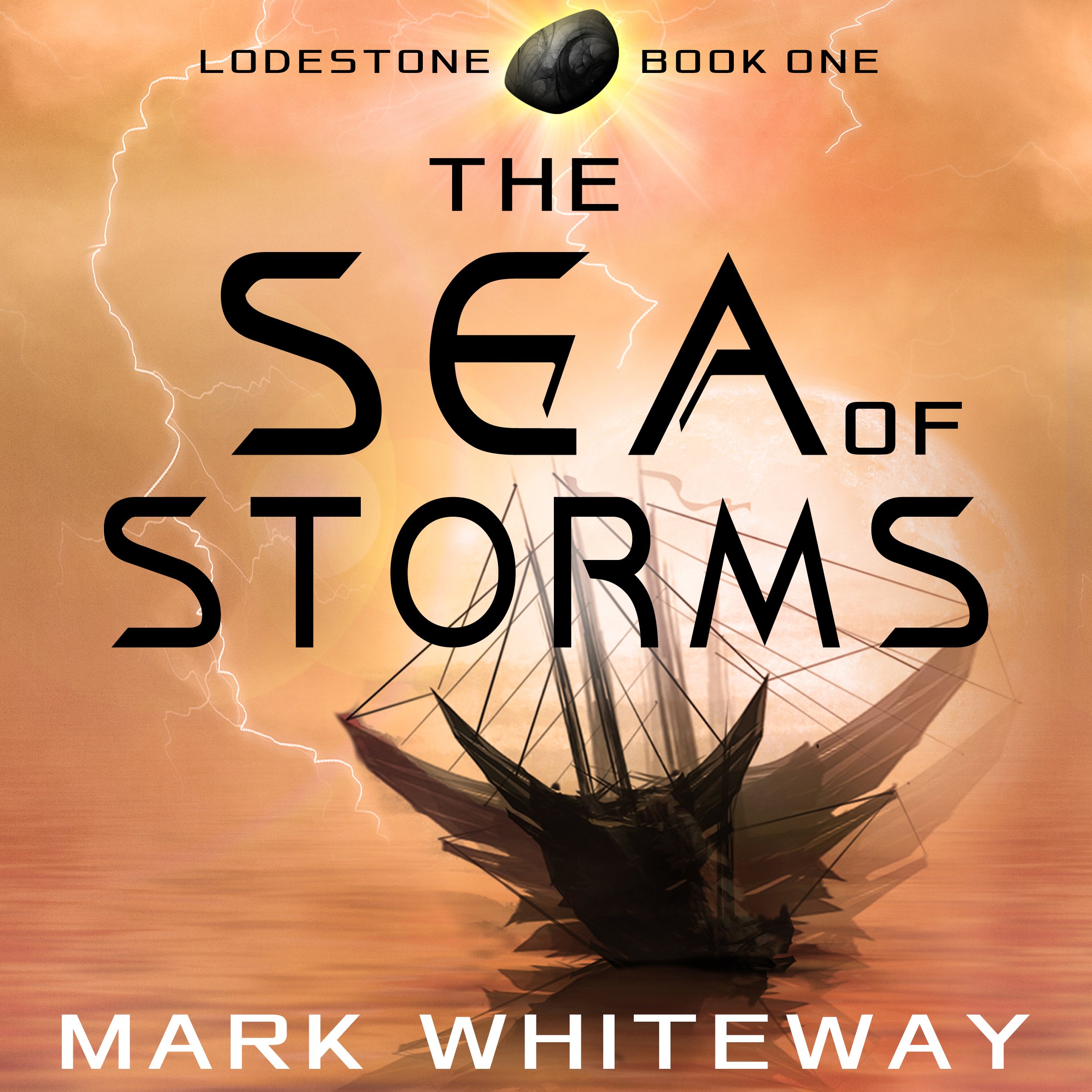 Cover art for Lodestone, Book One: The Sea of Storms