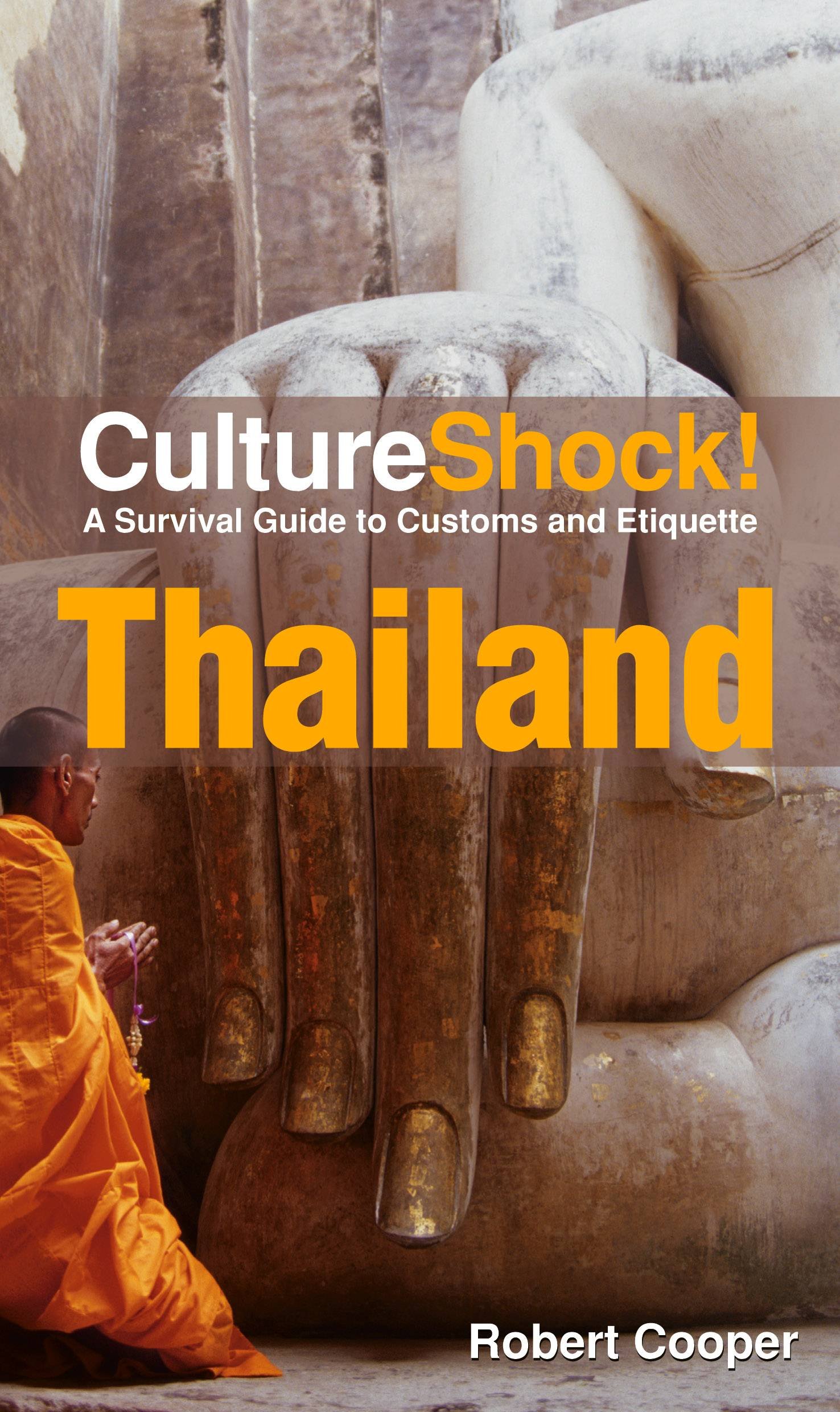 Buy Culture Shock! Thailand: A Survival Guide To Customs And Etiquette — BookShops.in