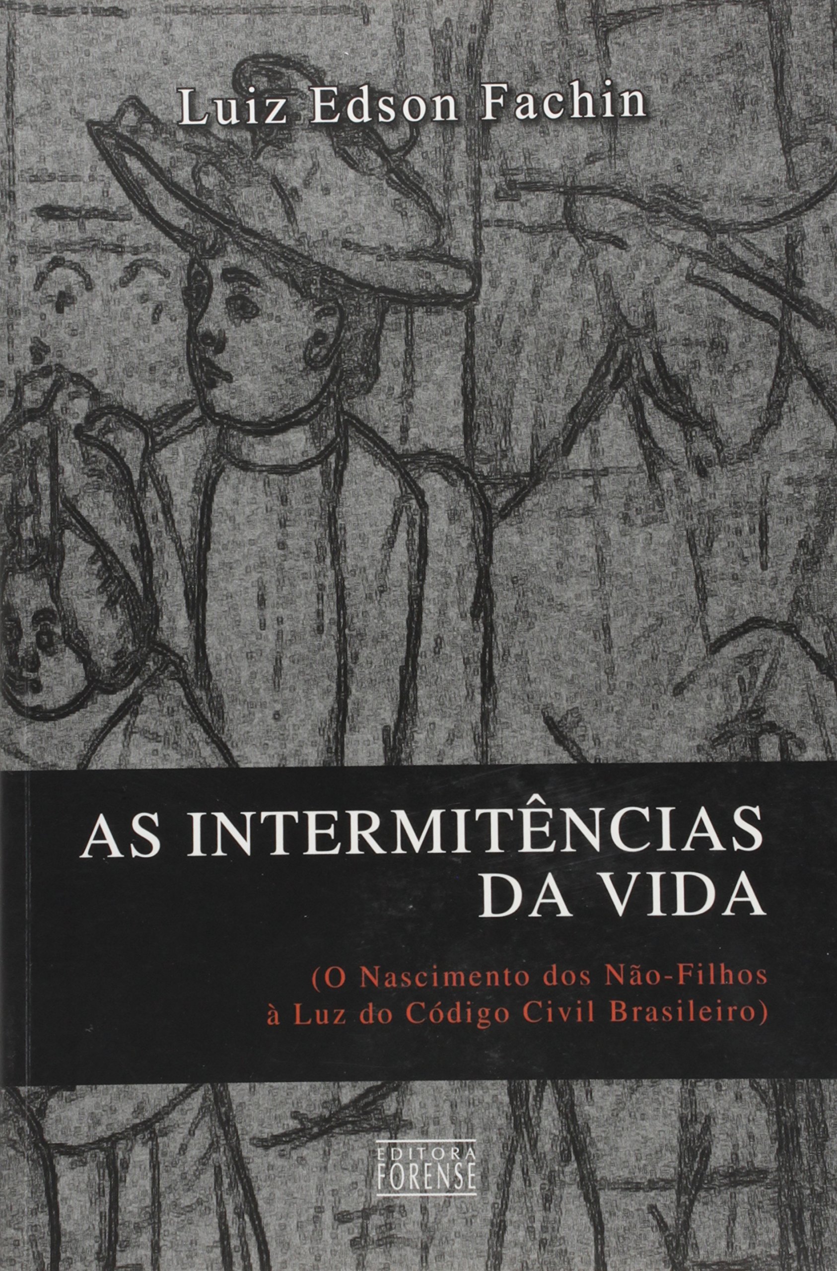 Capa de As Intermitências Da Vida