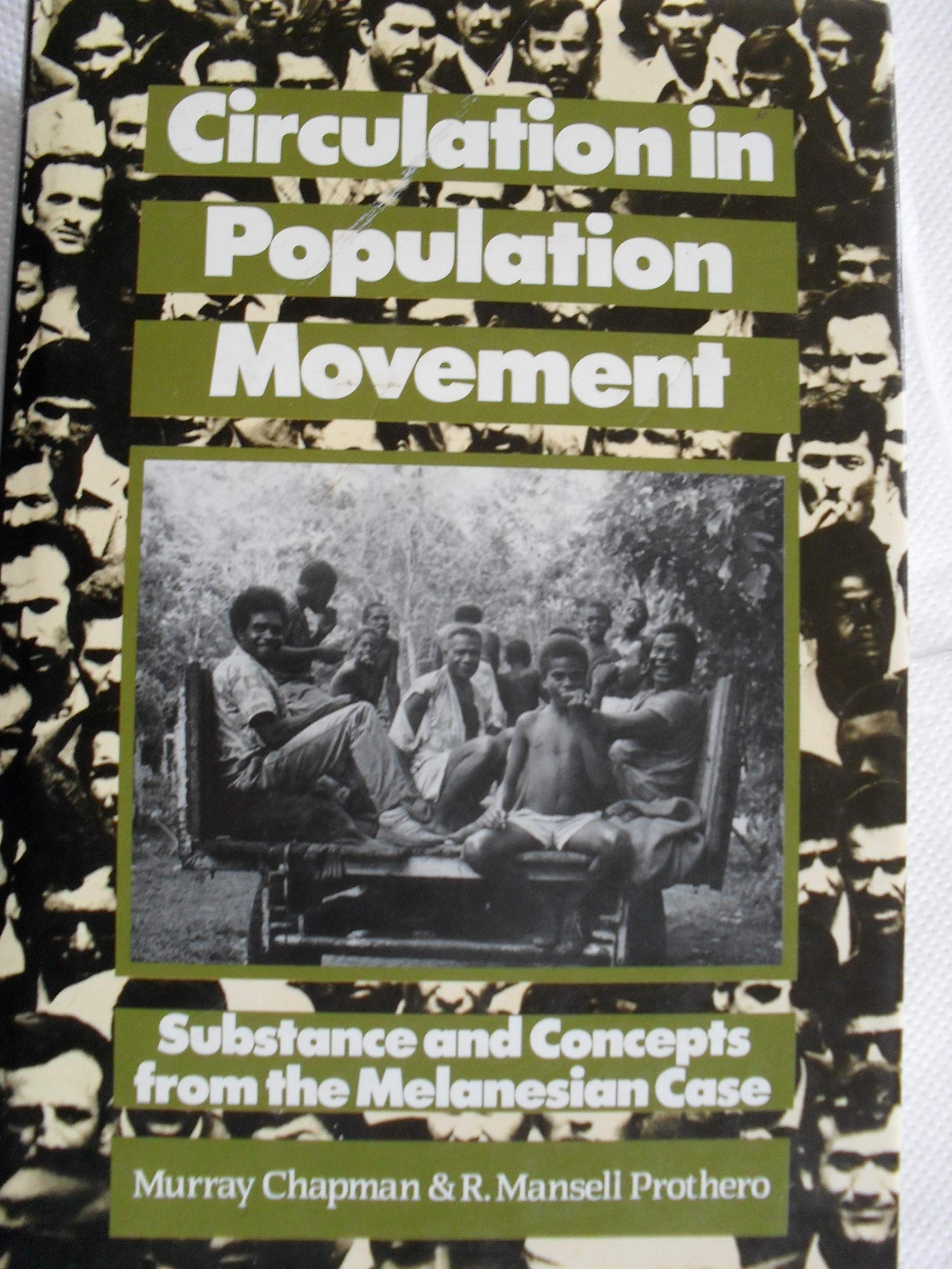 Buy Circulation in Population Movement: Substance and Concepts from the Melanesian Case — BookShops.in