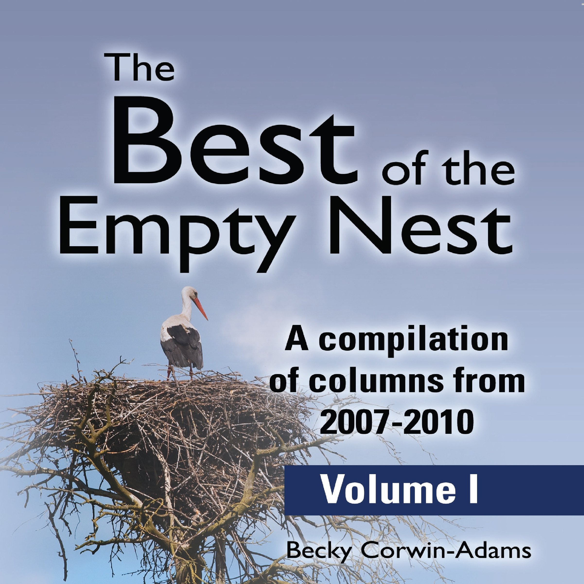The Best of the Empty Nest